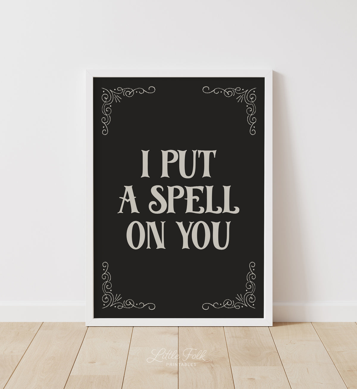 I Put a Spell on You Print
