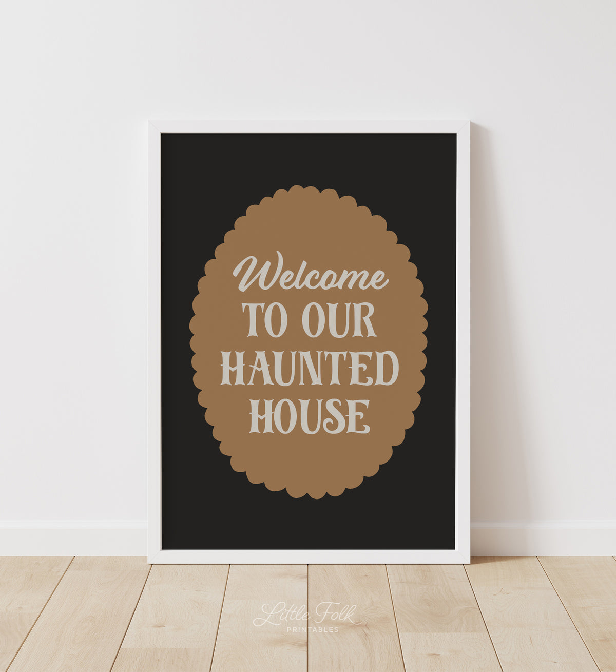 Welcome To Our Haunted House Print