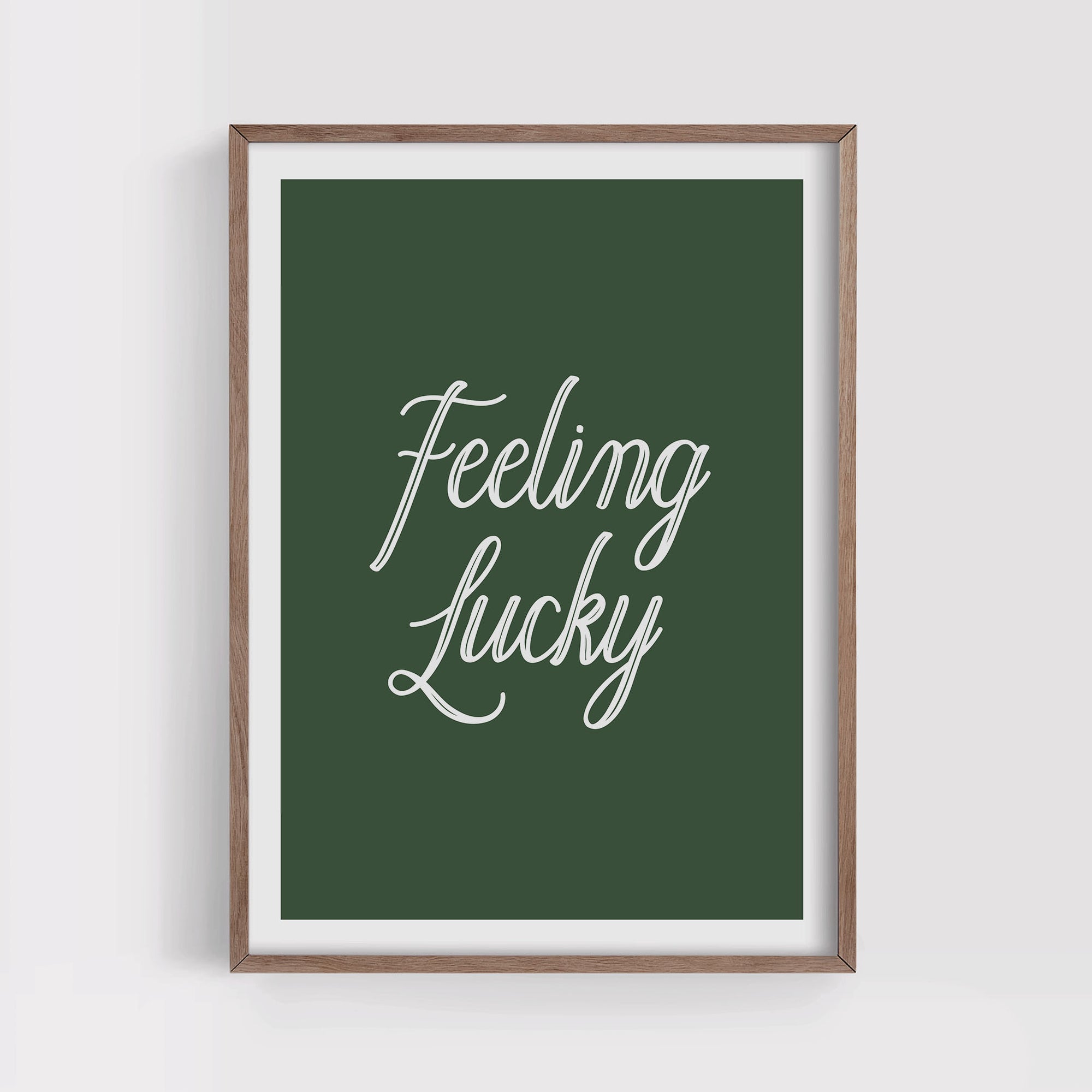 Feeling Lucky Print