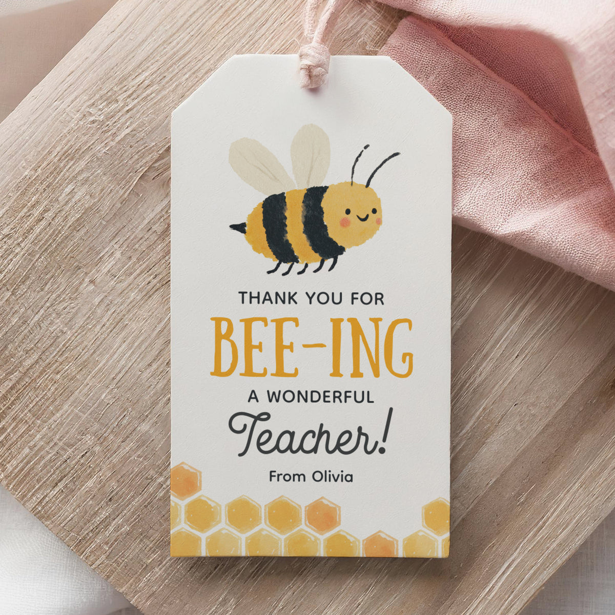 Bee Teacher Appreciation Tag Template