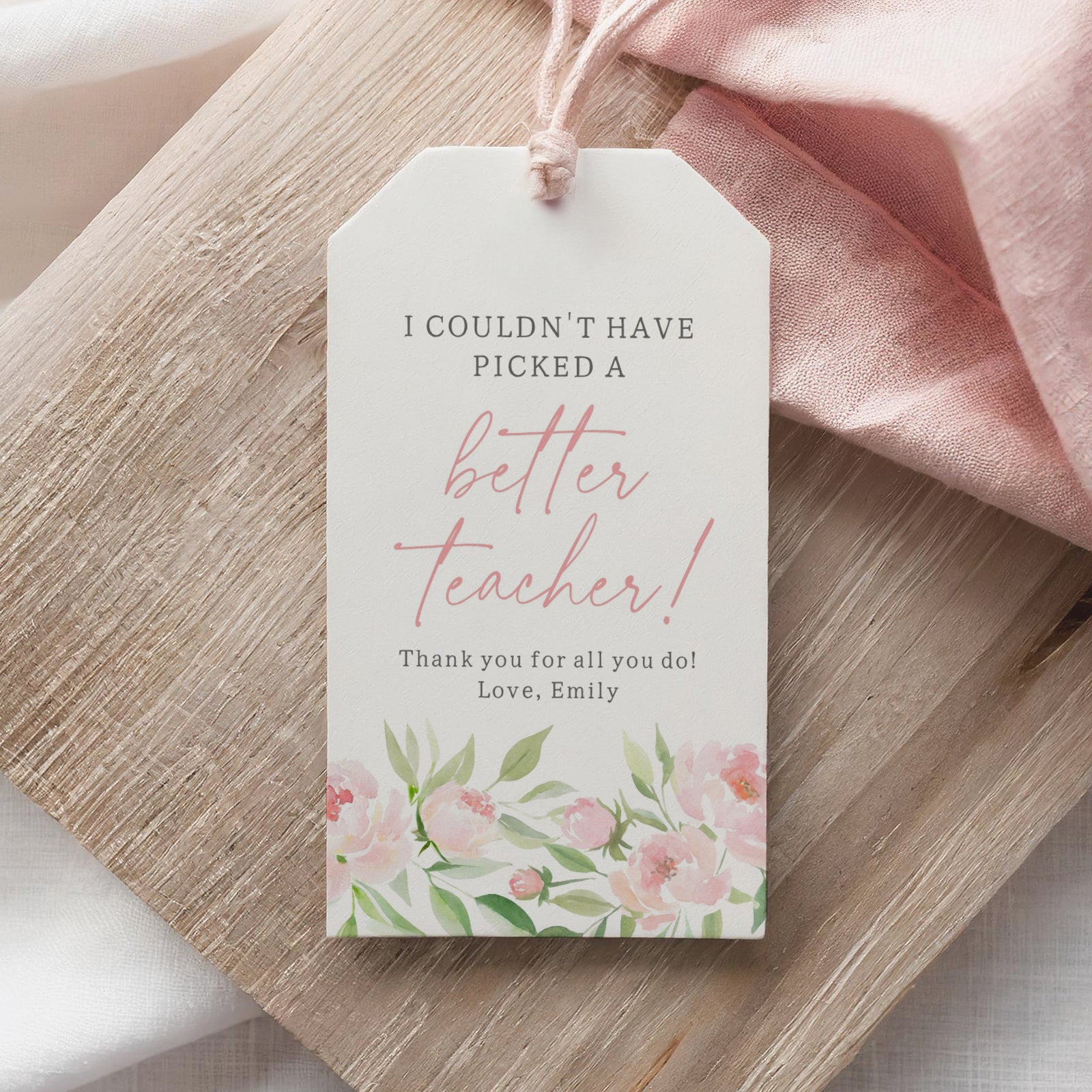 Pink Floral Teacher Appreciation Tag Template