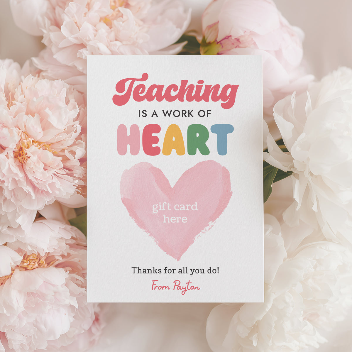 Teaching is a Work of Heart Gift Card Holder Template