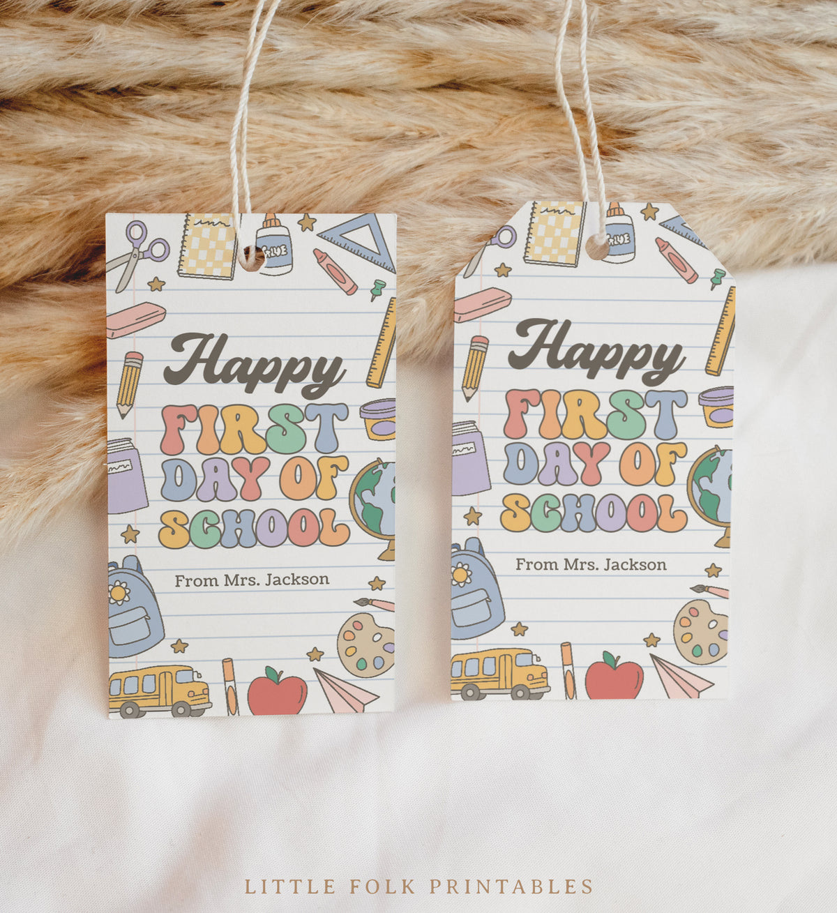 Back to School Tag Template (Happy First Day)