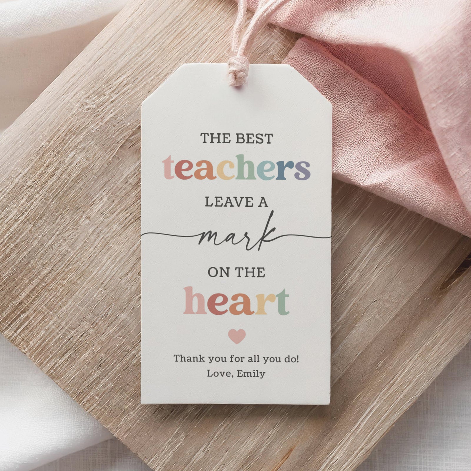 Mark on the Heart Teacher Appreciation Tag Template