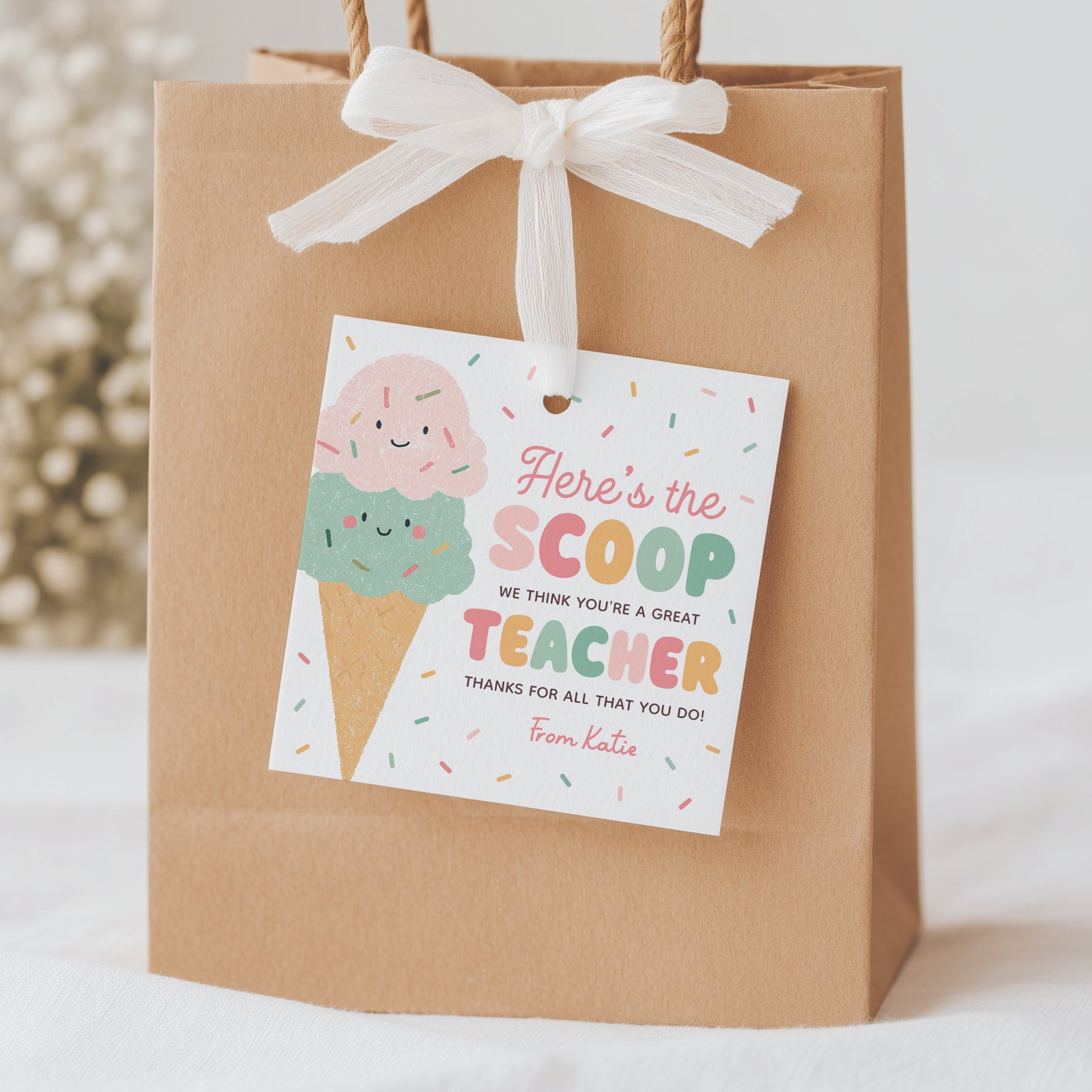 Here's the Scoop Teacher Appreciation Tag Template