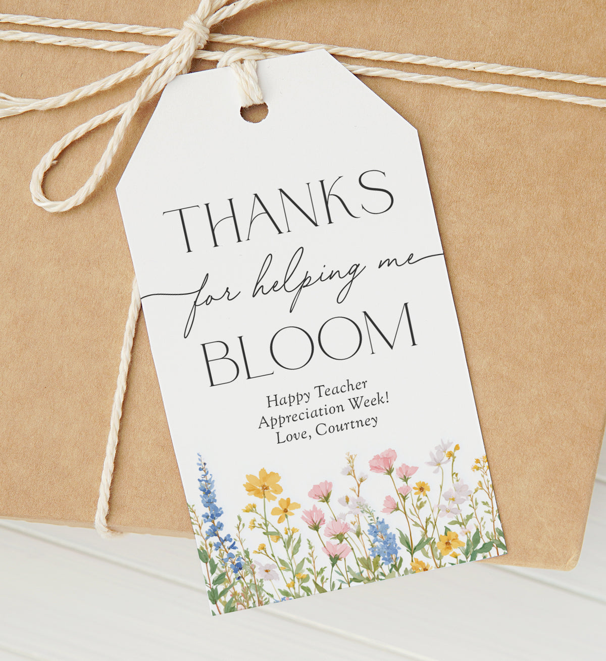 Thanks for Helping Me Bloom - Teacher Appreciation Tag Template