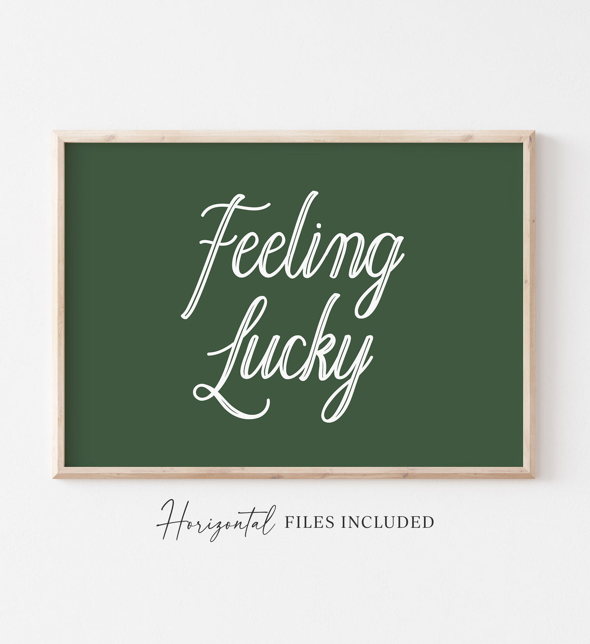 Feeling Lucky Print