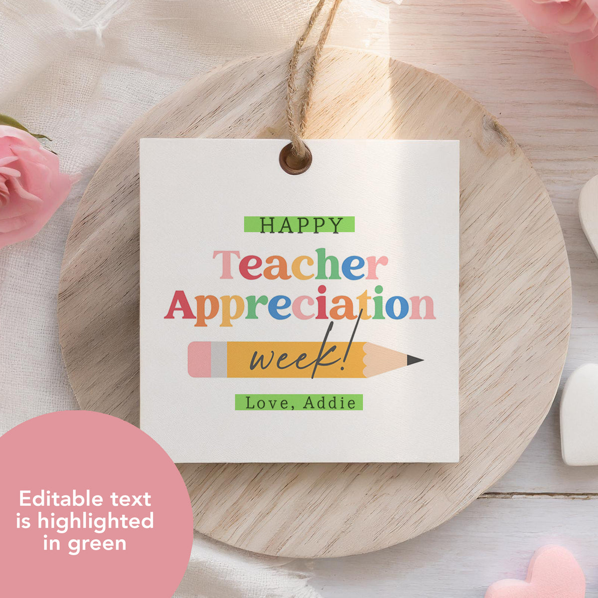 Round Pencil Teacher Appreciation Tag Template