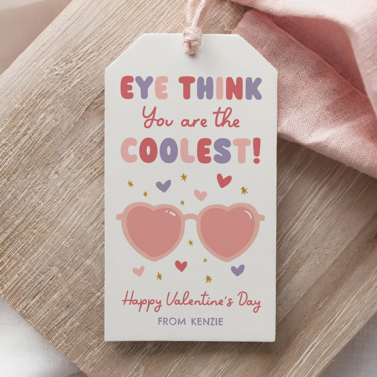 Eye Think You're the Coolest Valentine's Tag Template