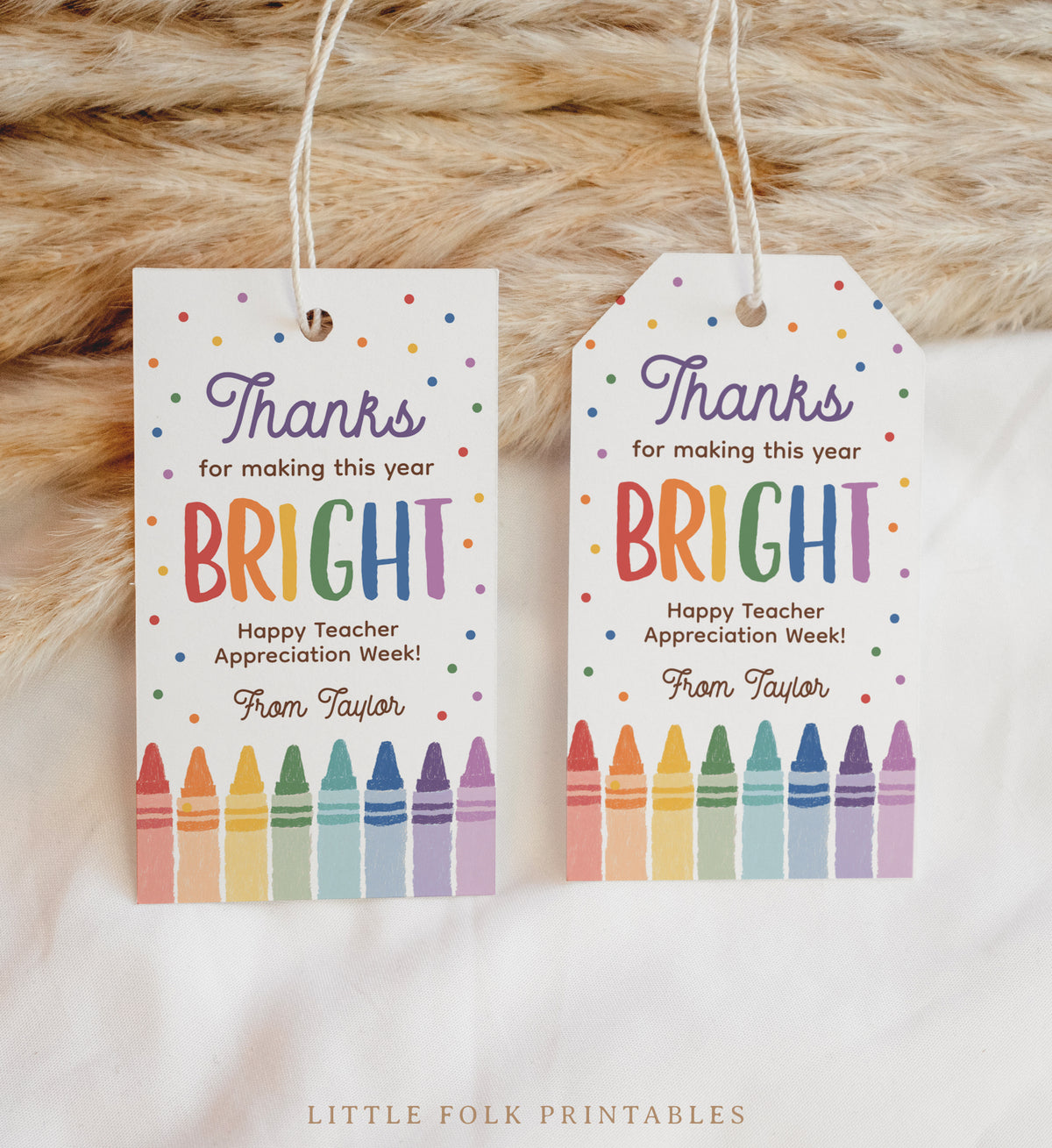 Crayon Teacher Appreciation Tag Template