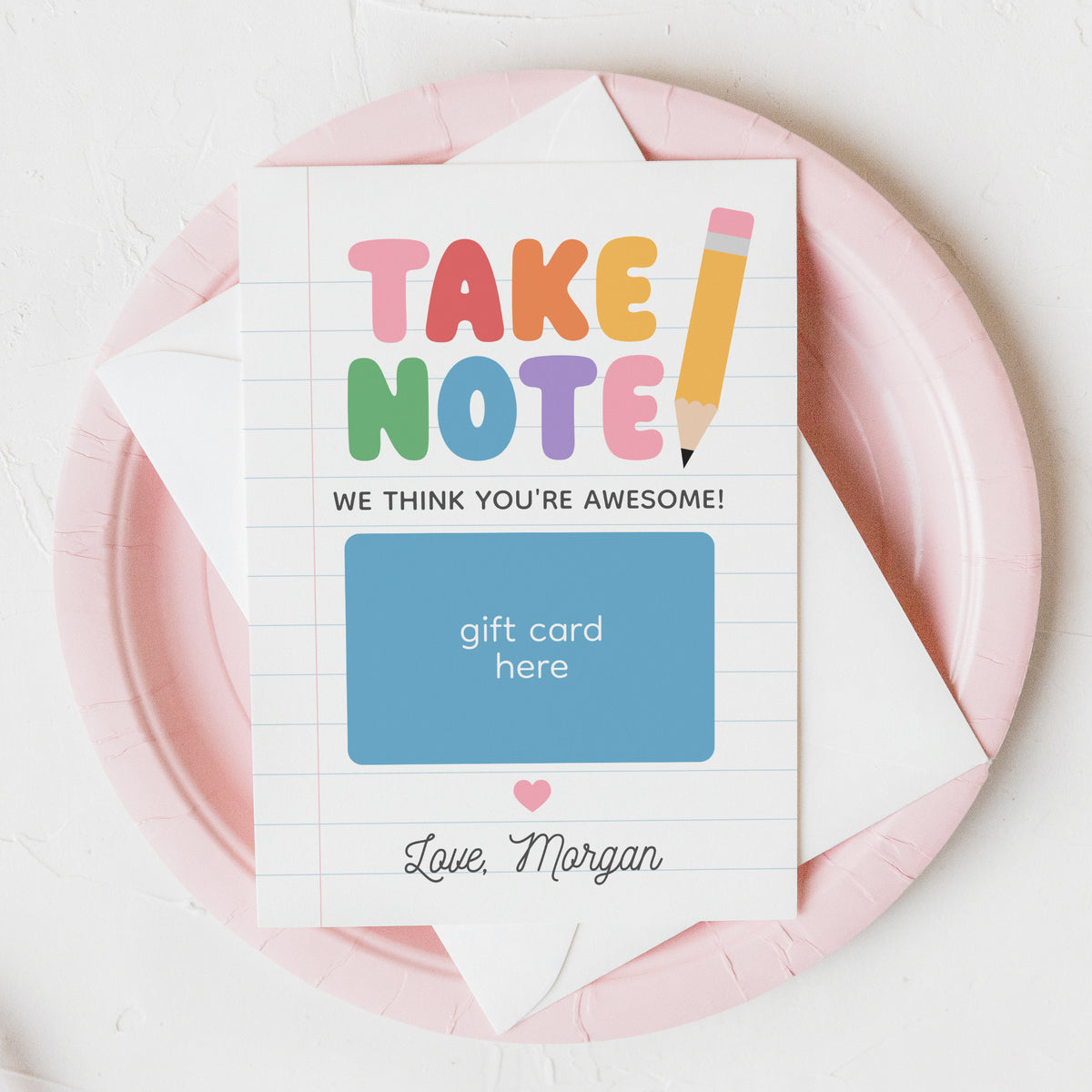 Take Note Teacher Appreciation Gift Card Holder