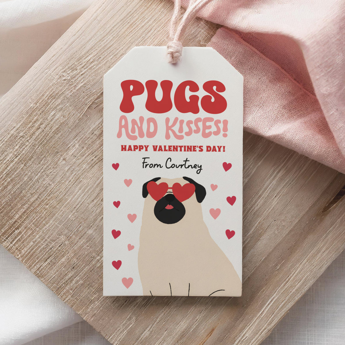 Pugs and Kisses Valentine's Tag Template