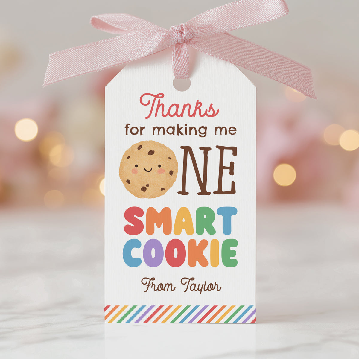 One Smart Cookie Teacher Appreciation Tag Template