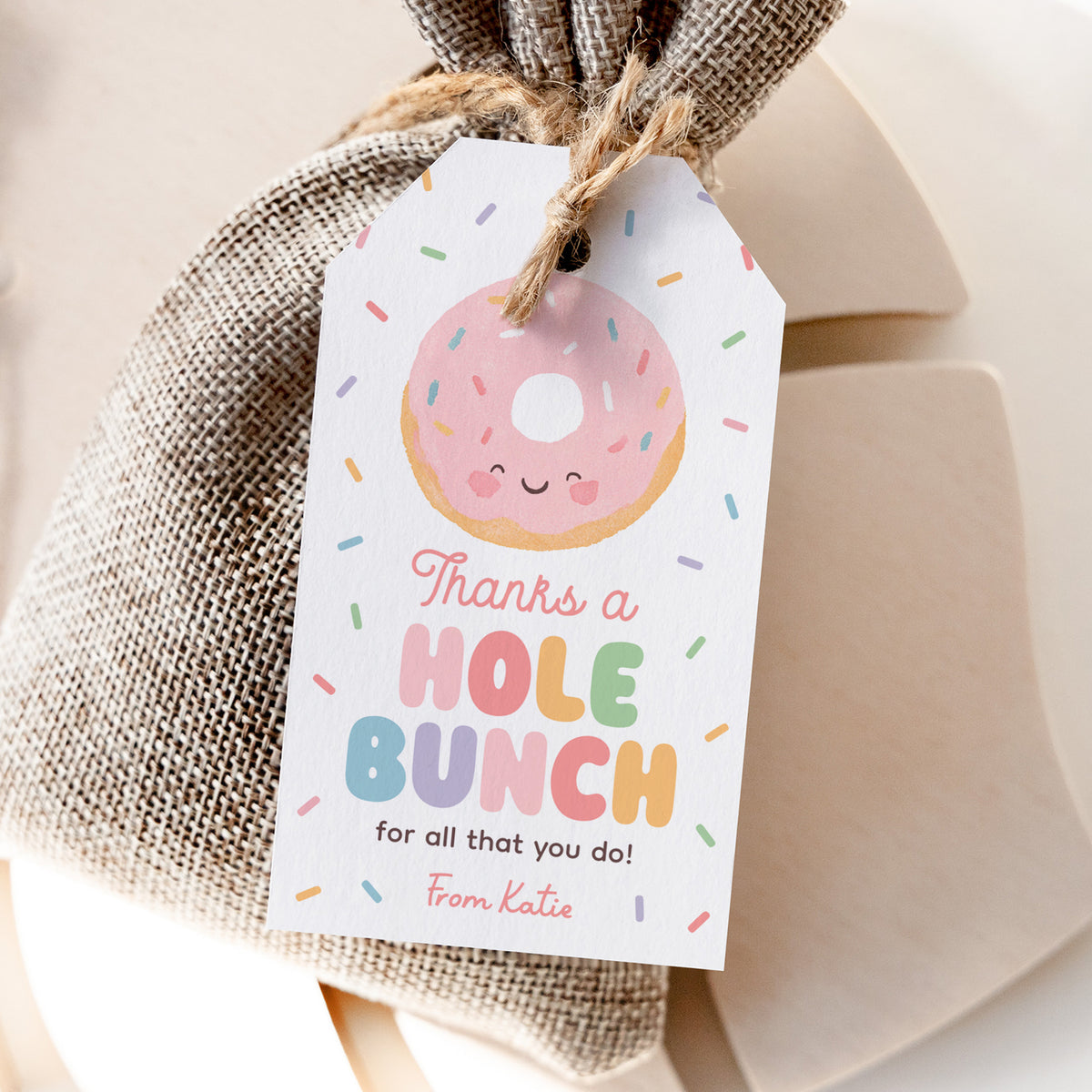 Thanks a Hole Bunch Donut Teacher Appreciation Tag Template