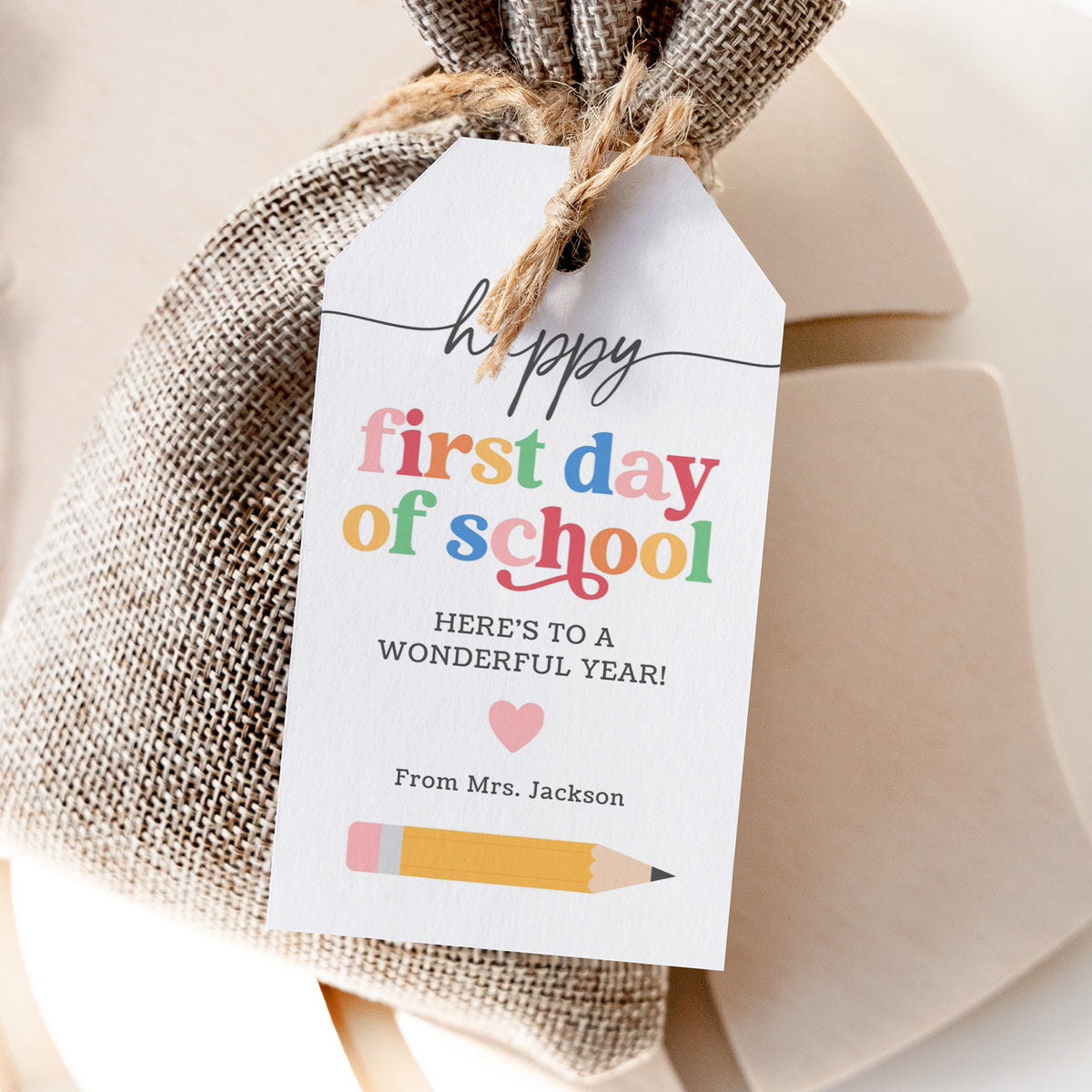 Back to School Tag Template (Happy First Day Rainbow)