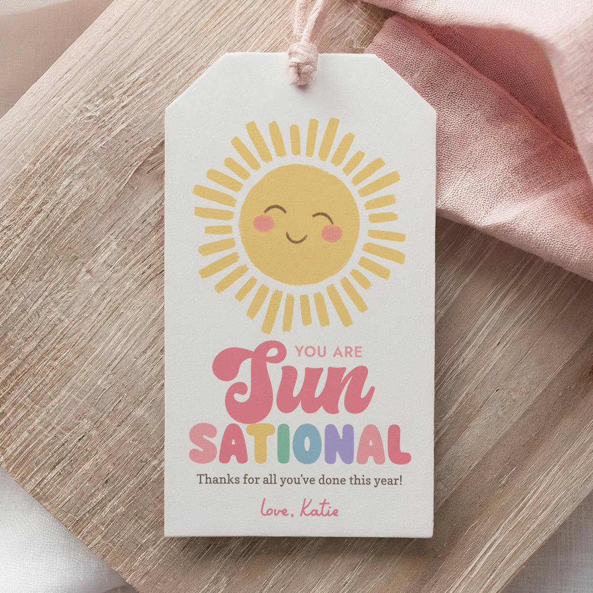 Sunsational Teacher Appreciation Tag Template