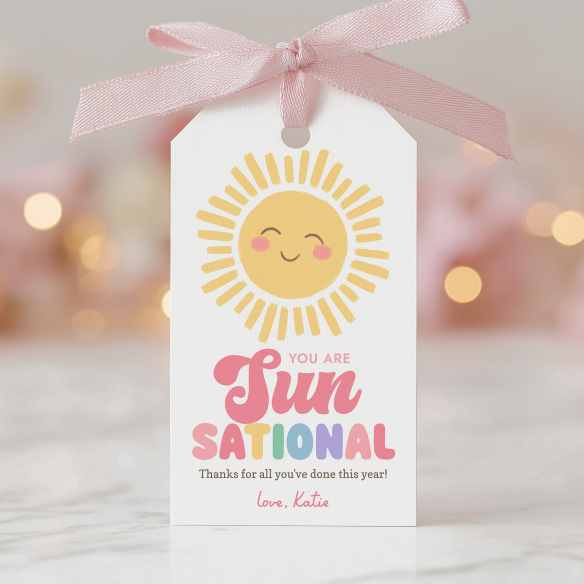 Sunsational Teacher Appreciation Tag Template