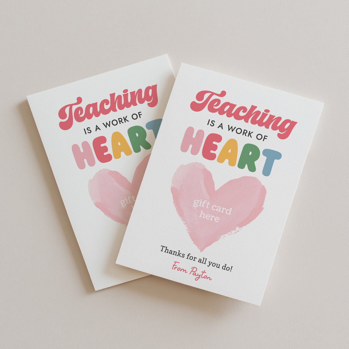Teaching is a Work of Heart Gift Card Holder Template