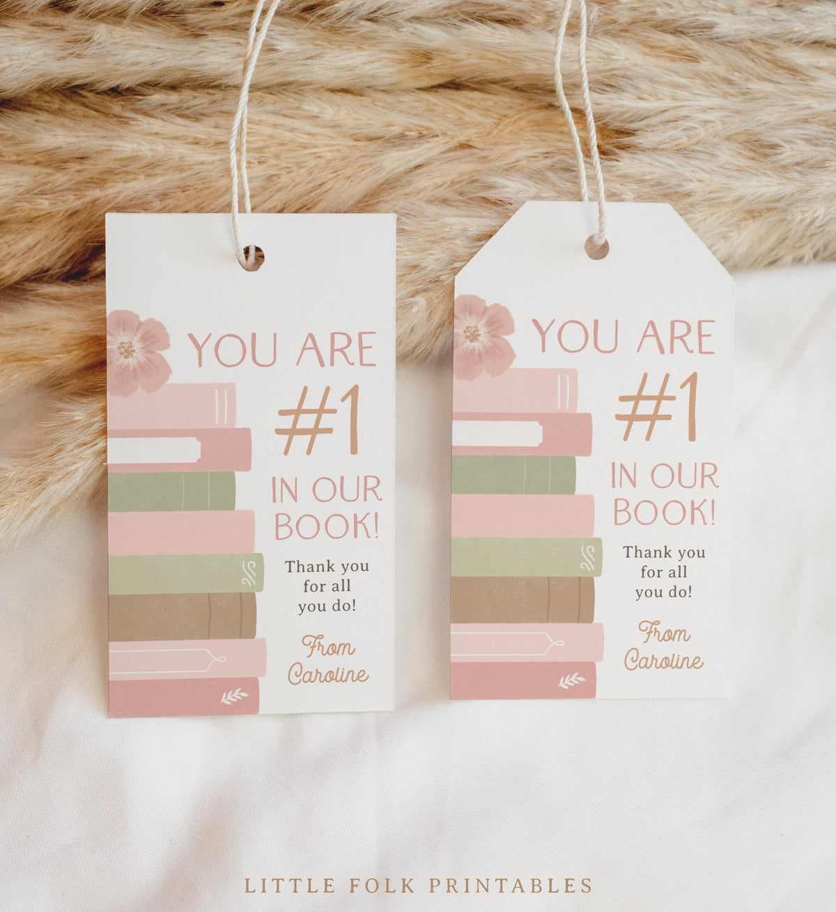 #1 in Our Book Teacher Appreciation Tag Template