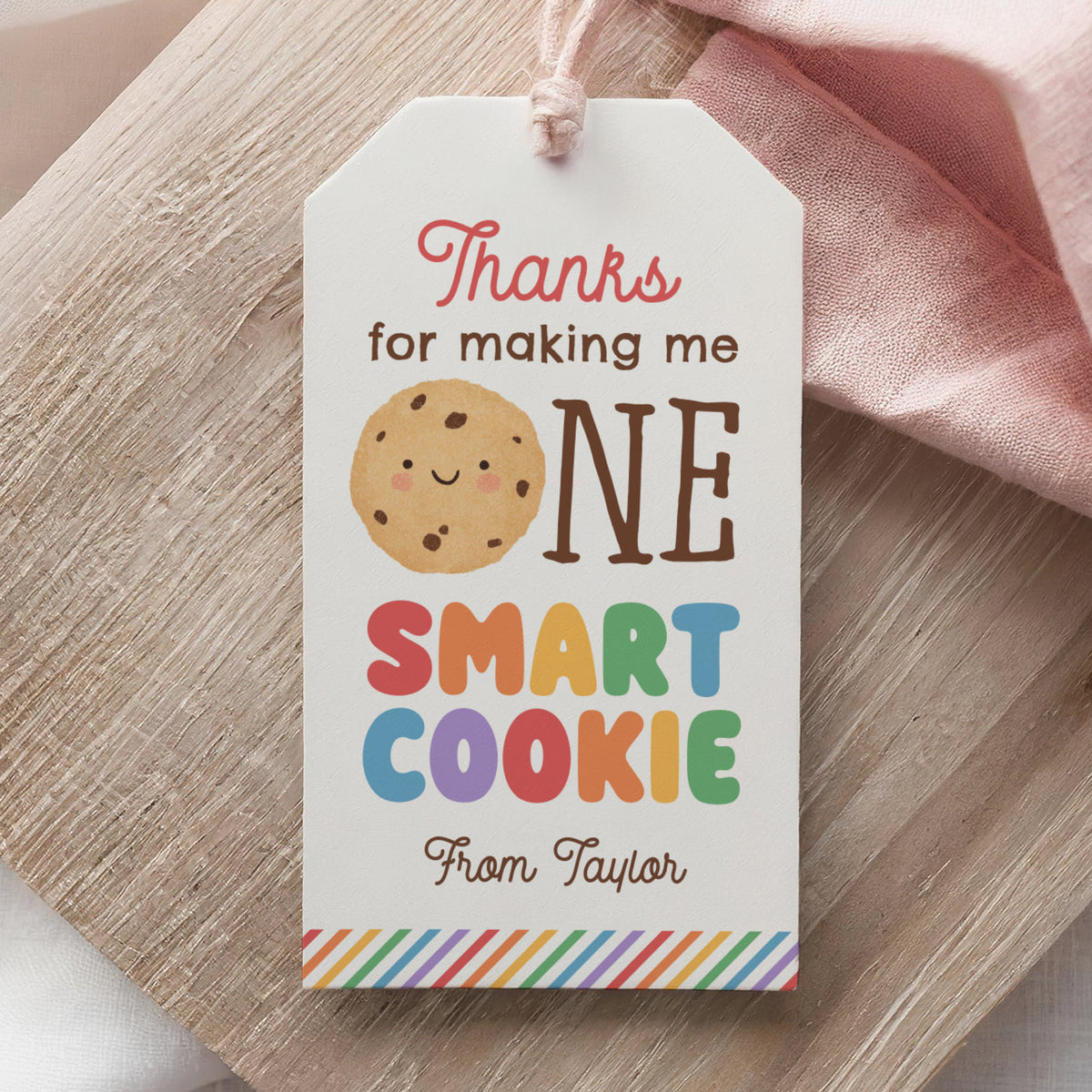 One Smart Cookie Teacher Appreciation Tag Template