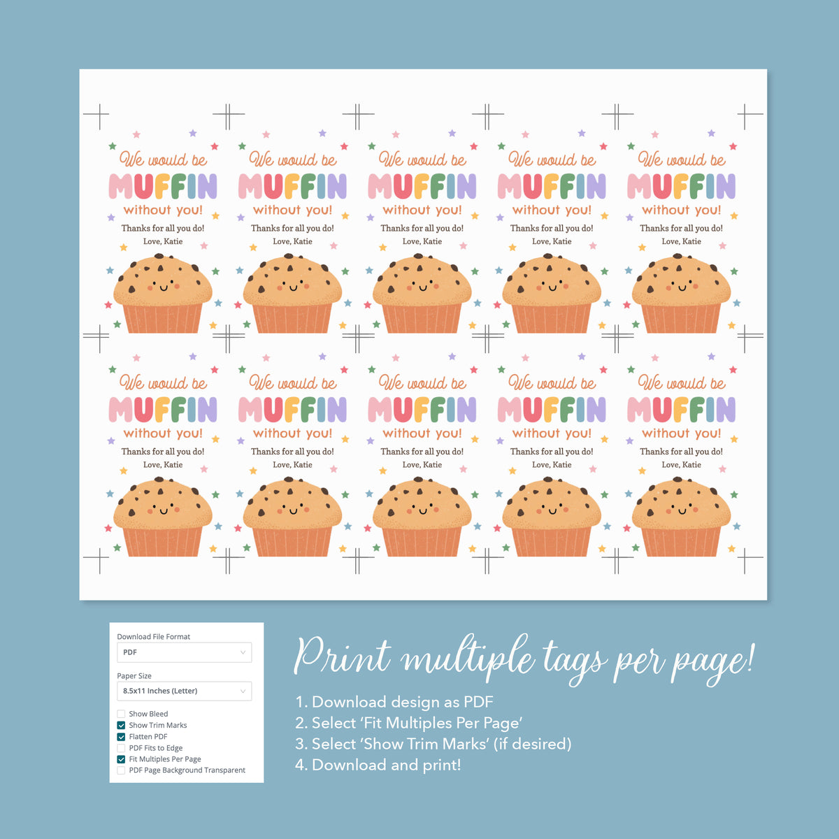 Muffin Without You Teacher Appreciation Tag Template