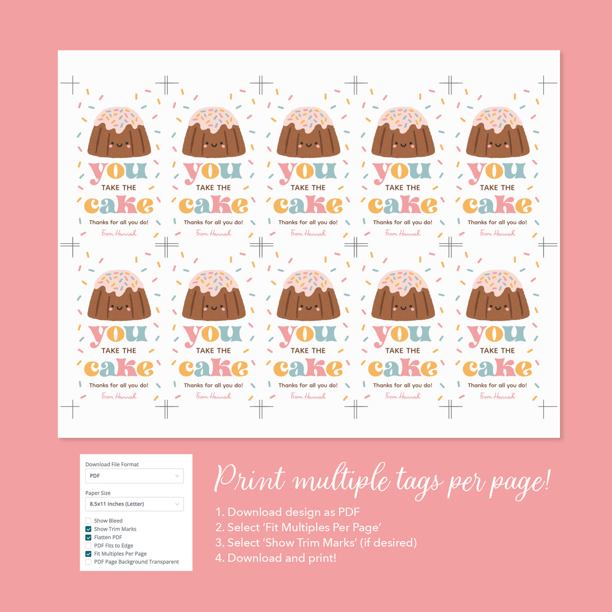 You Take the Cake Teacher Appreciation Tag Template