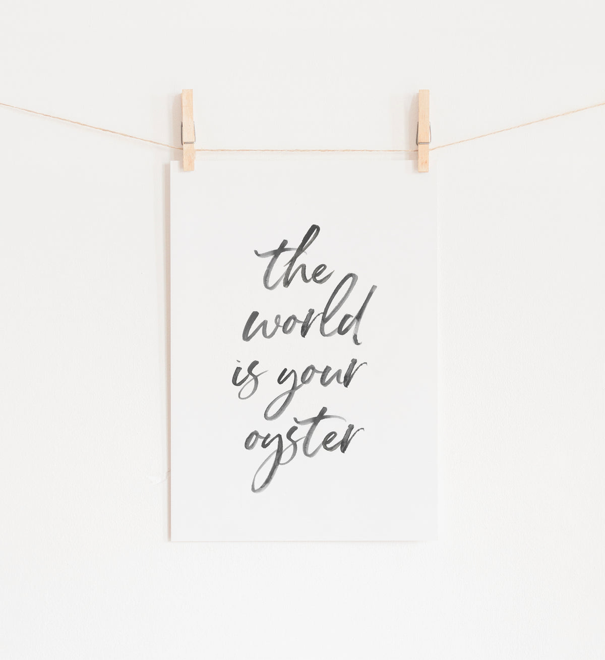 The World is Your Oyster Print