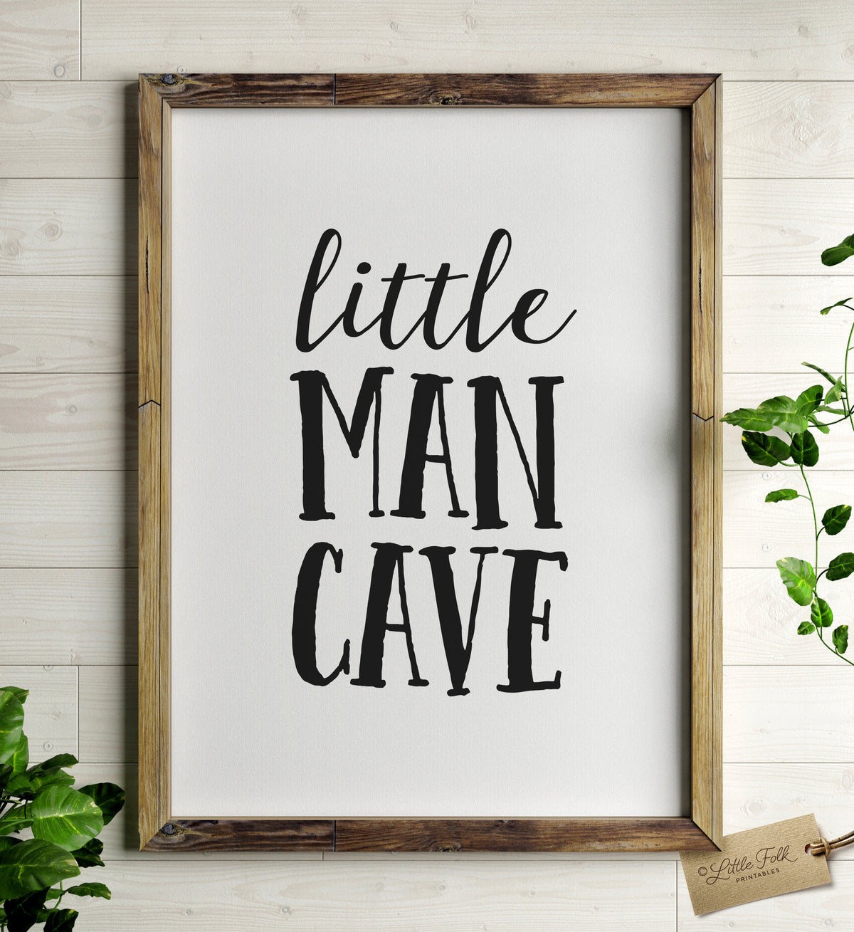 Little Man Cave Print