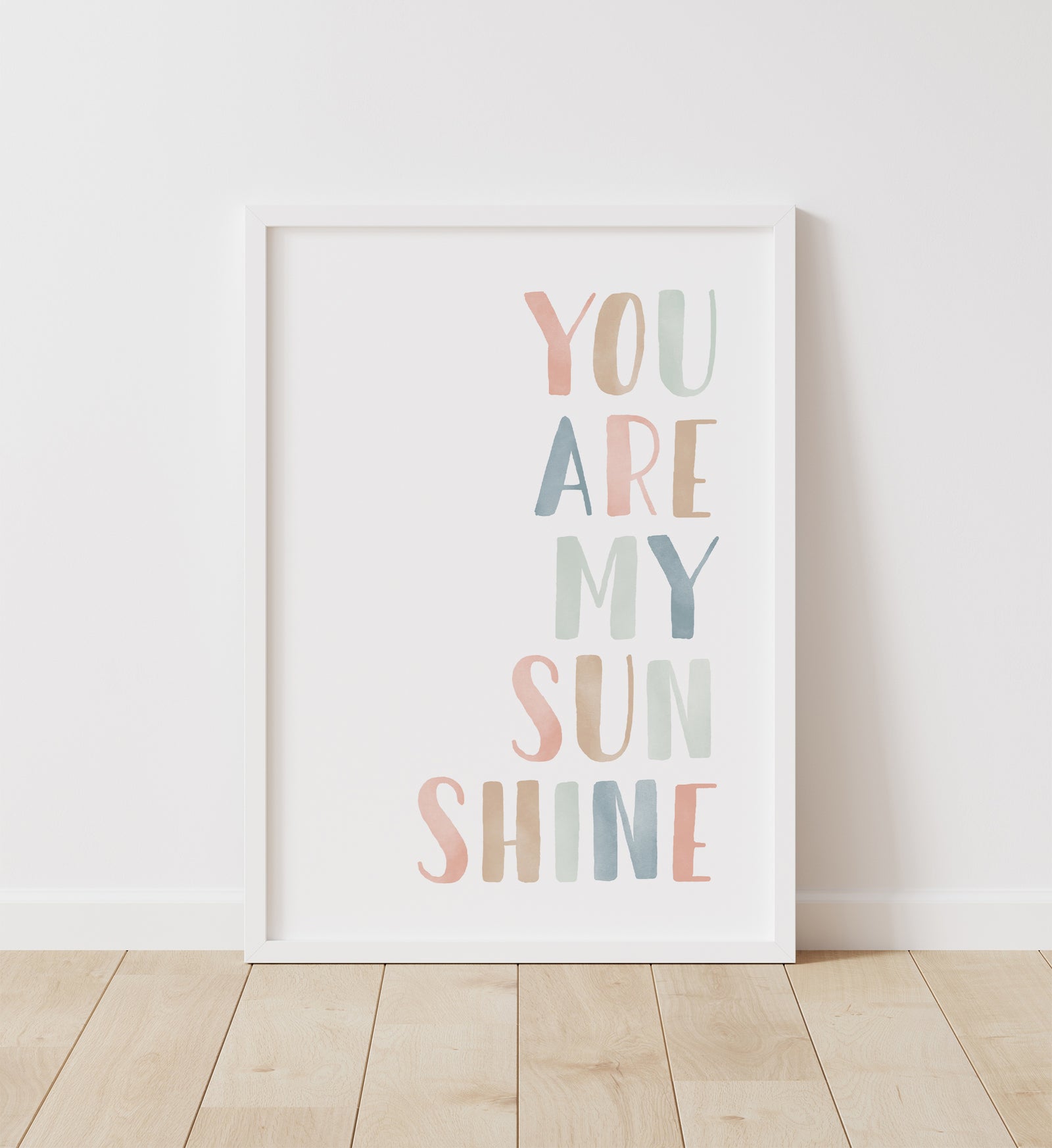 You Are My Sunshine Print - MPCP