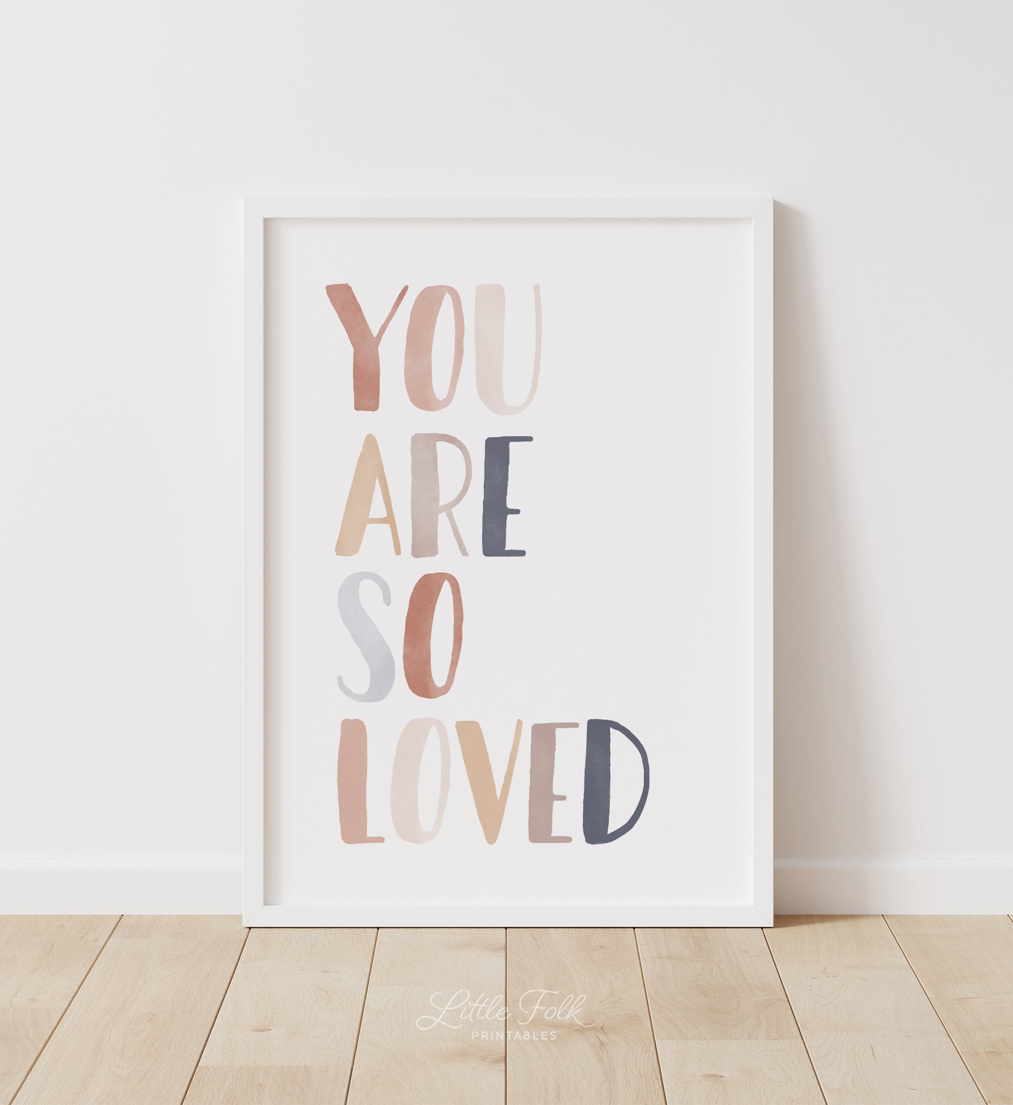You Are So Loved Print - ENCP