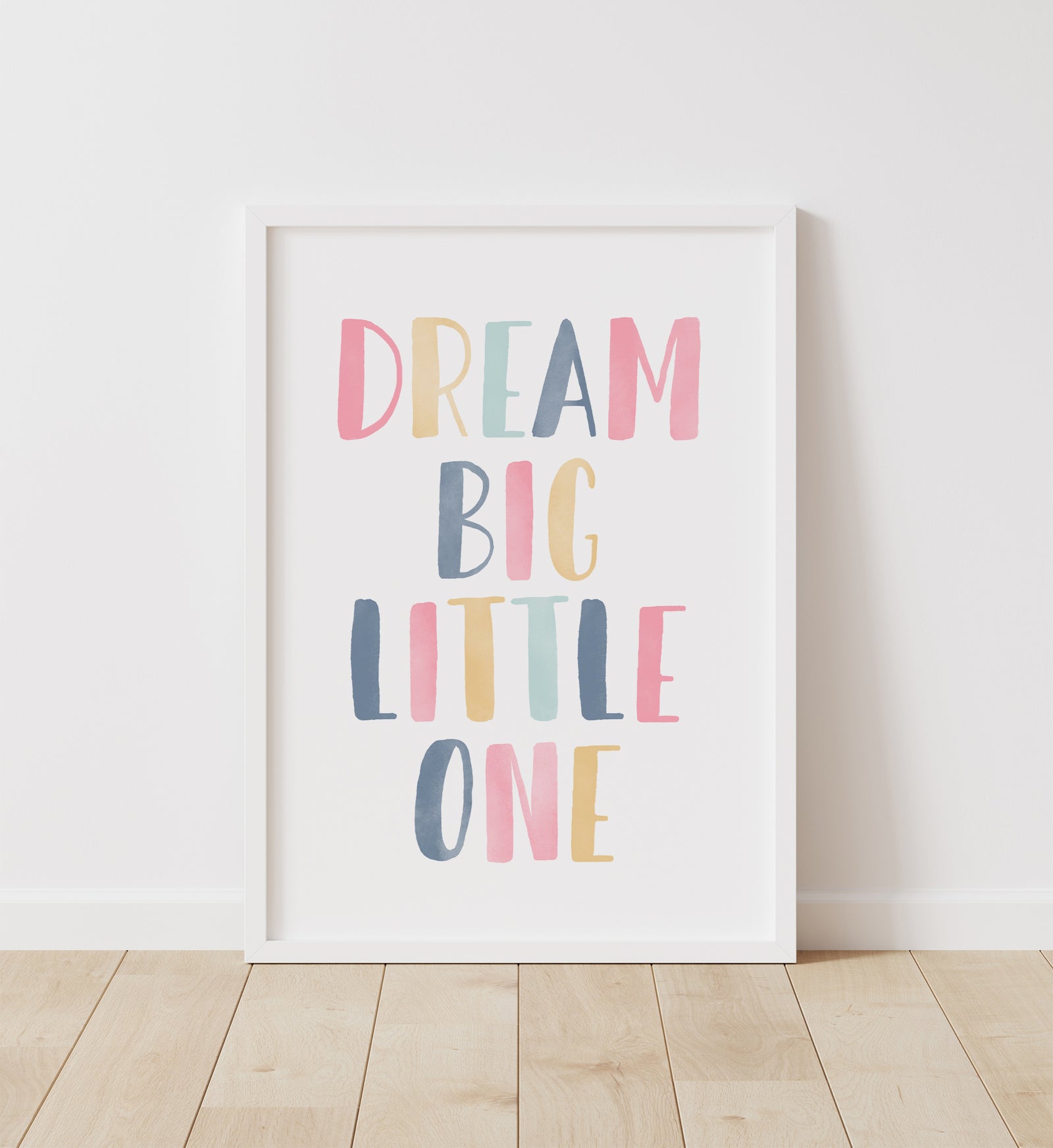 Dream Big Little One Print - SDCP