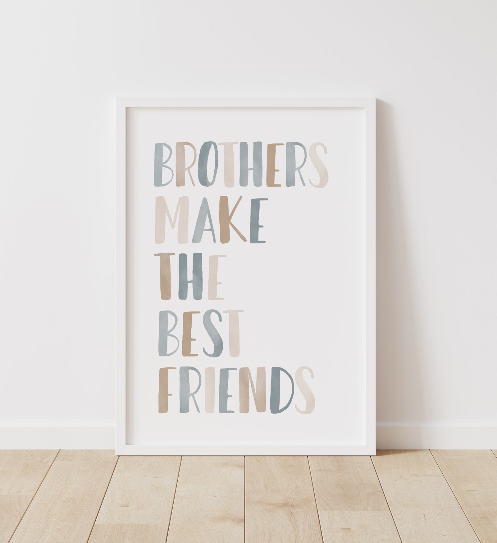 Brothers Make the Best Friends Print - BNCP