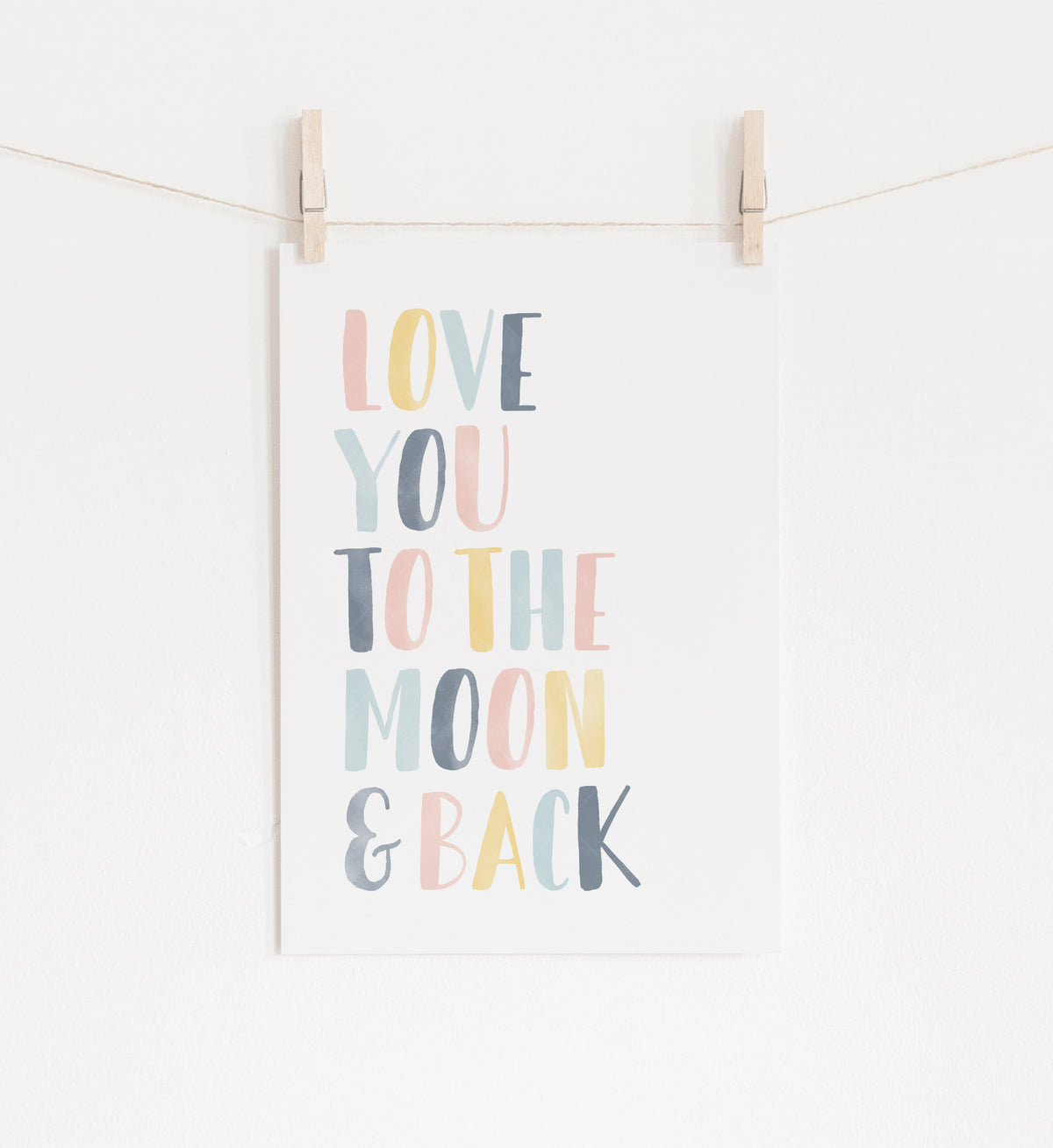 Love You to the Moon and Back Print - Sunny Day