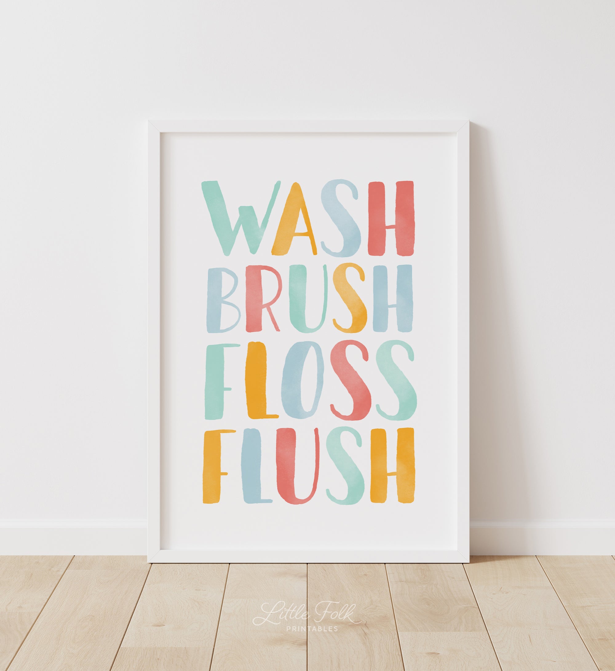 Wash Brush Floss Flush Print