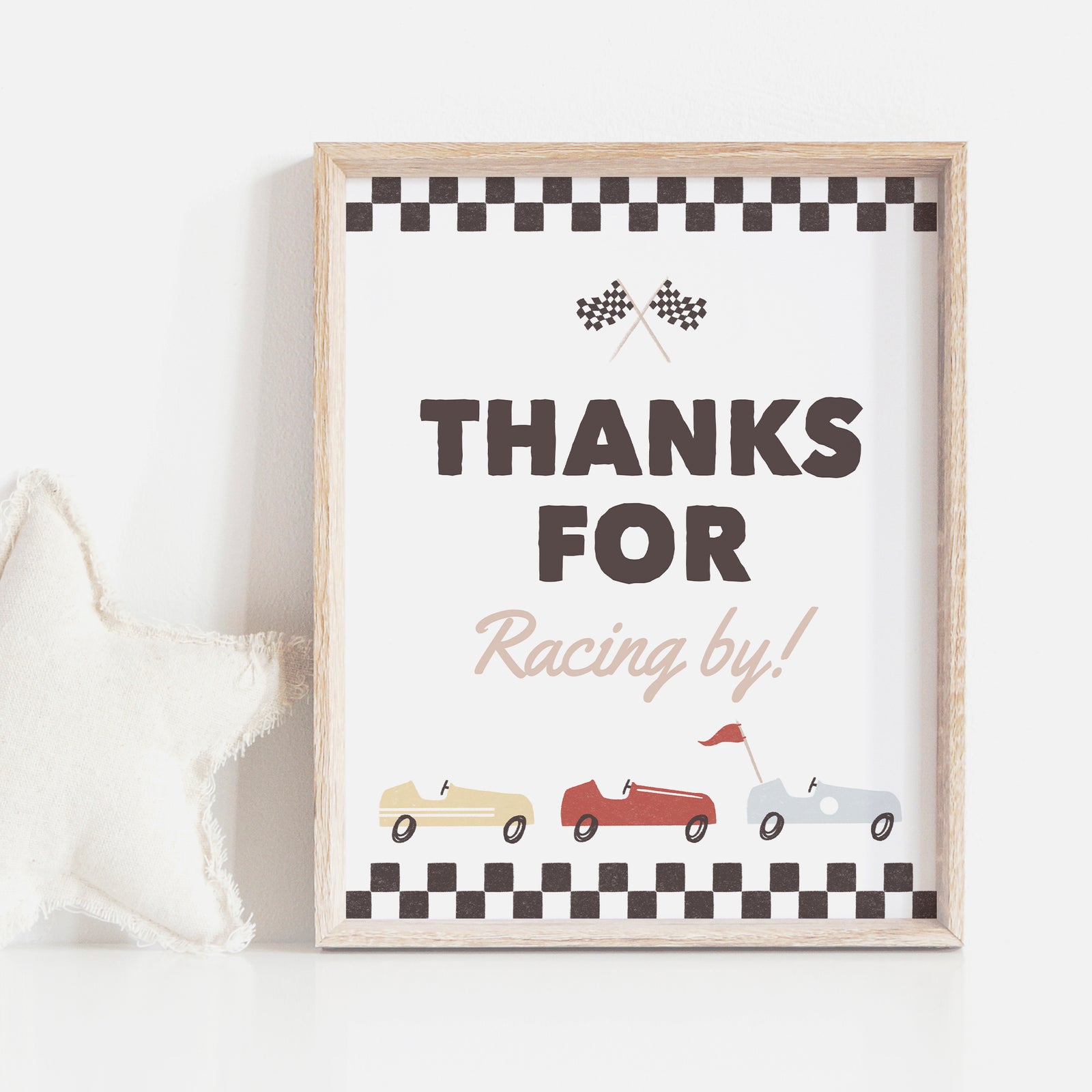 Race Car Birthday Party Thanks for Racing By Sign