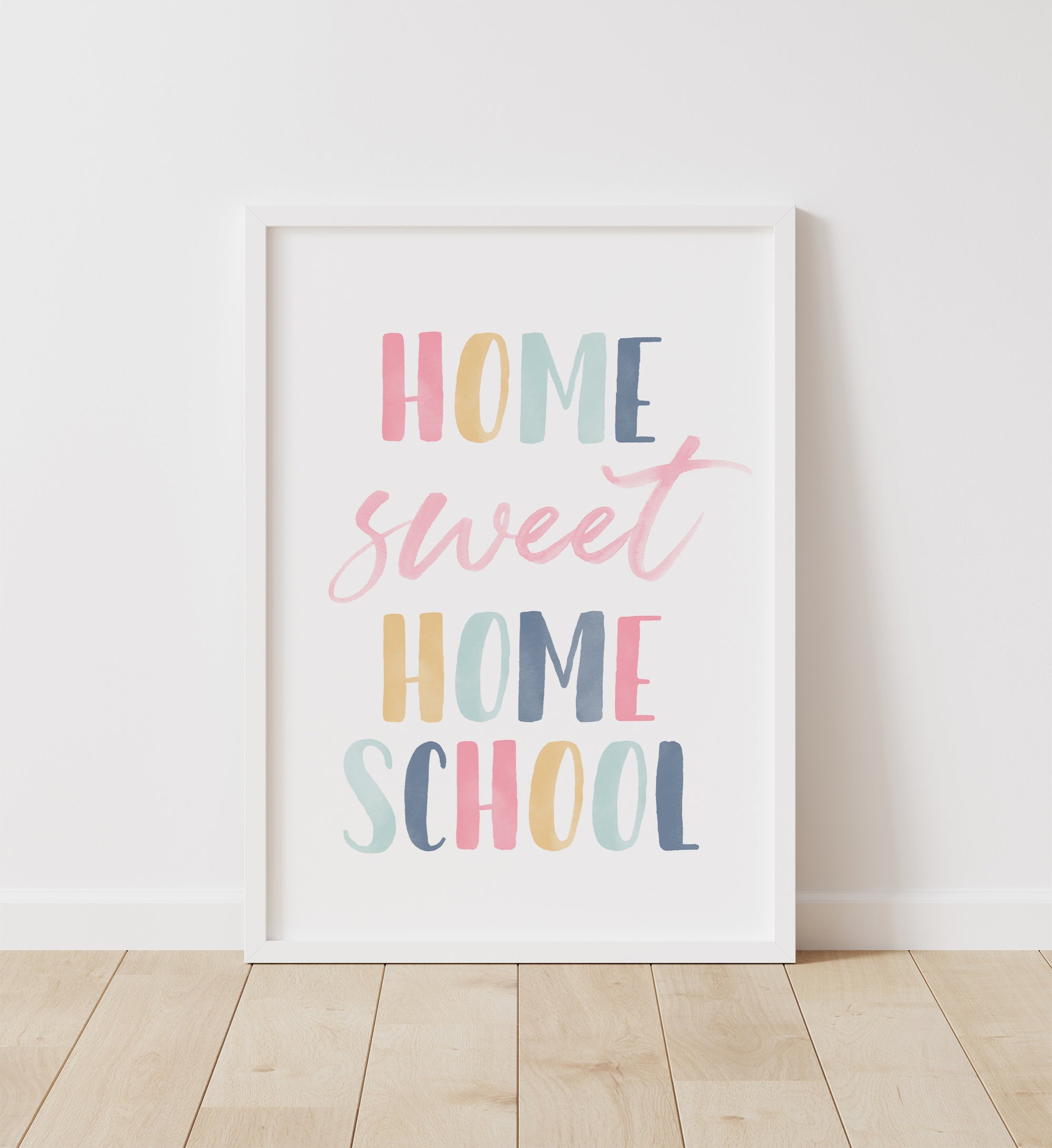 Home Sweet Homeschool Print - SDCP