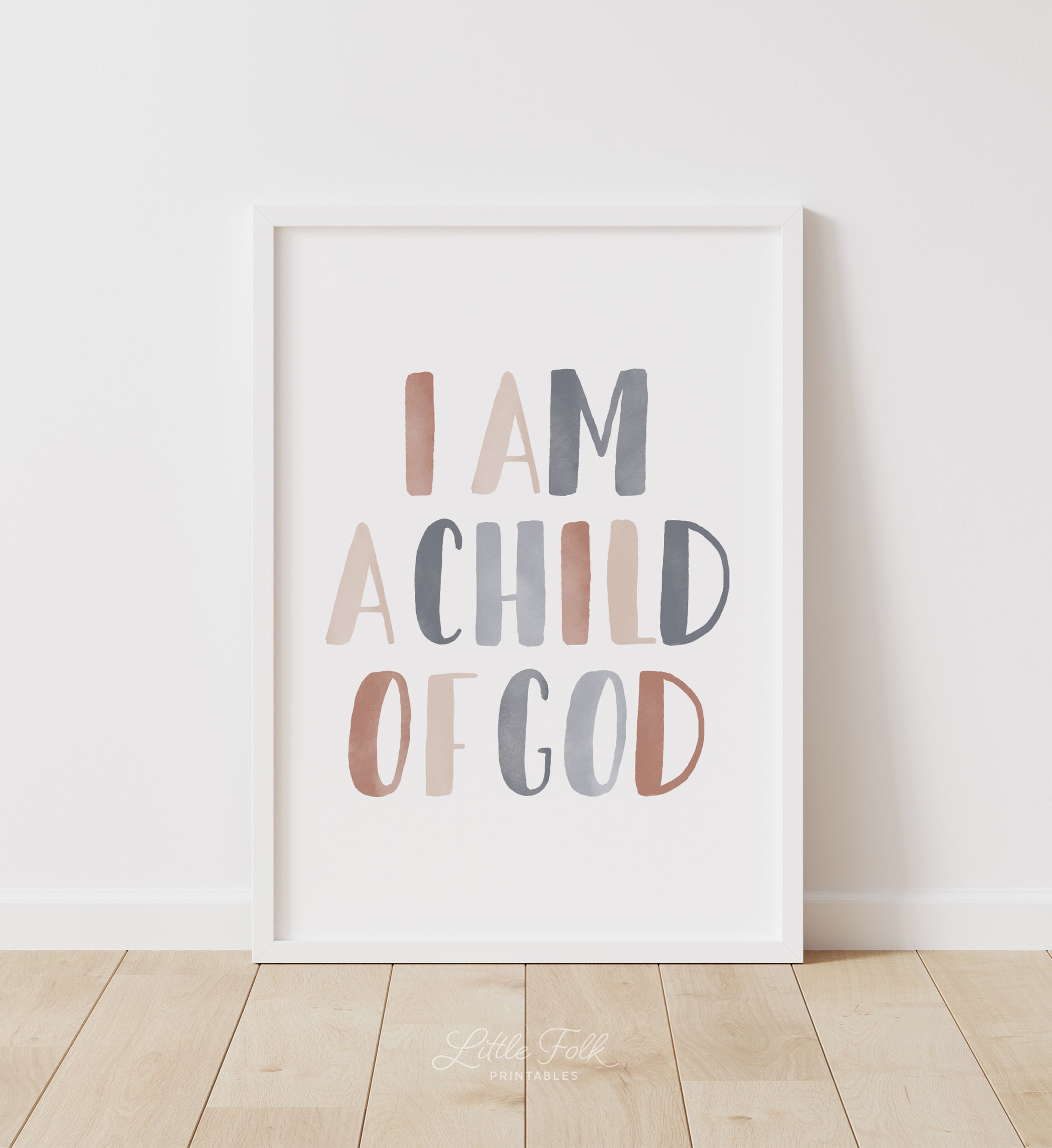 I am a Child of God Print - EBCP