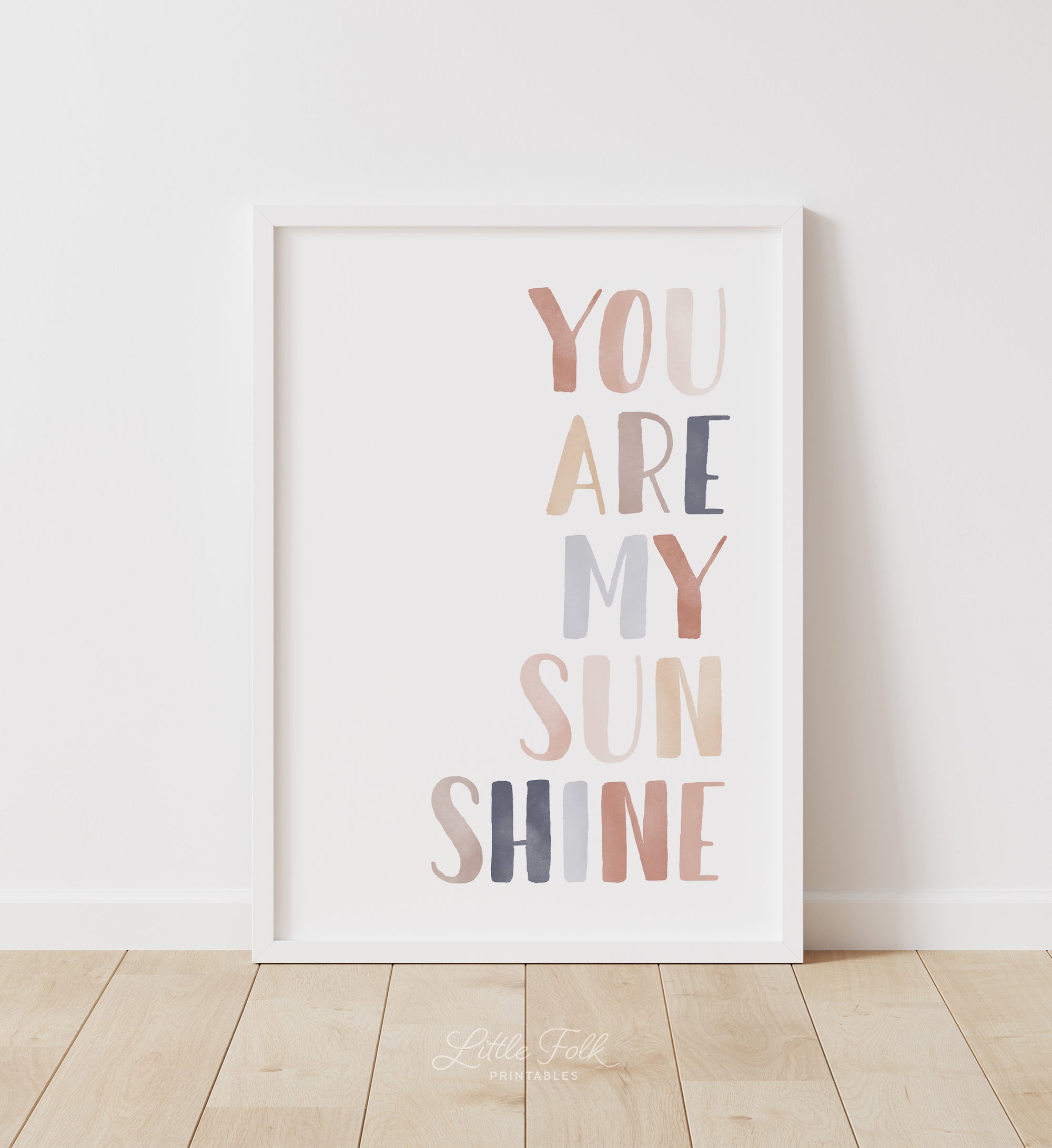 You Are My Sunshine Print - ENCP