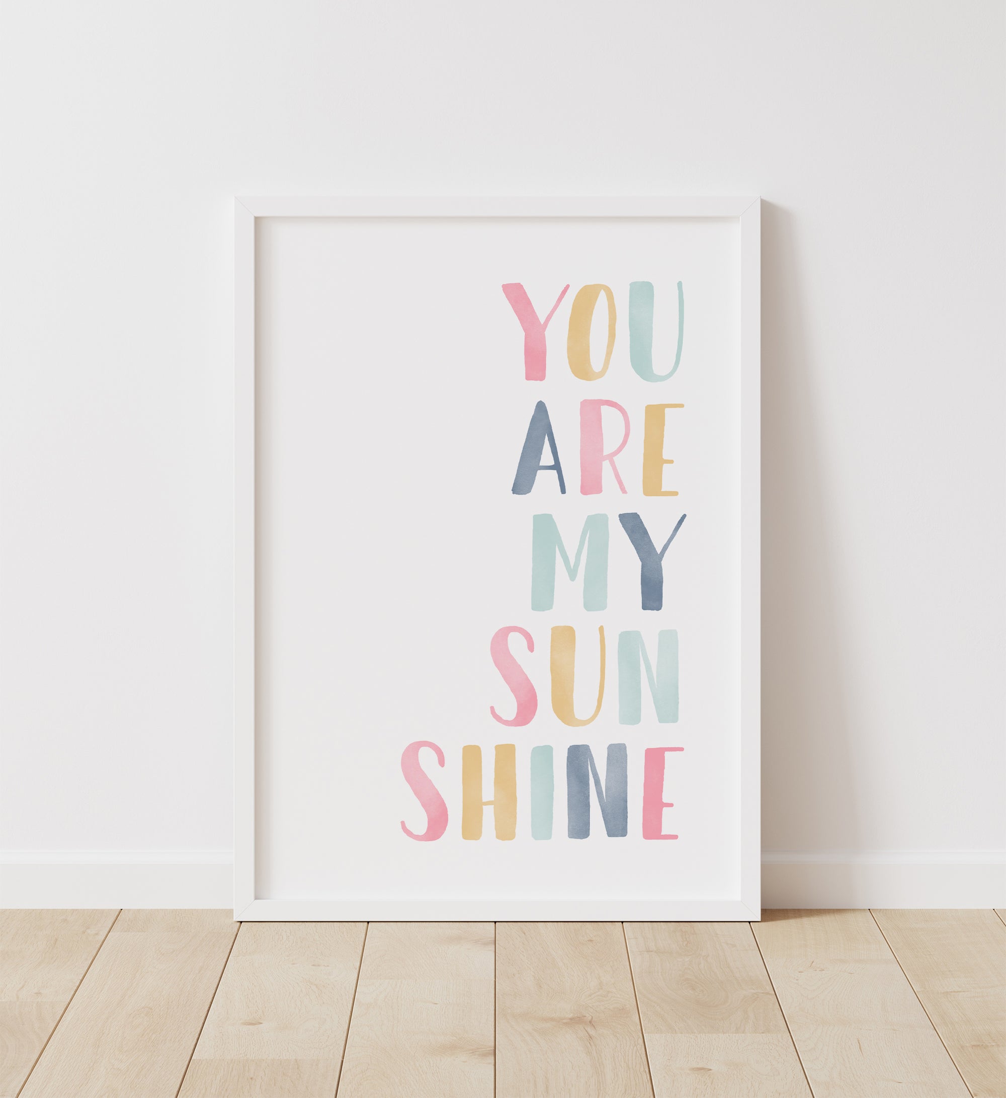 You Are My Sunshine Print - SDCP