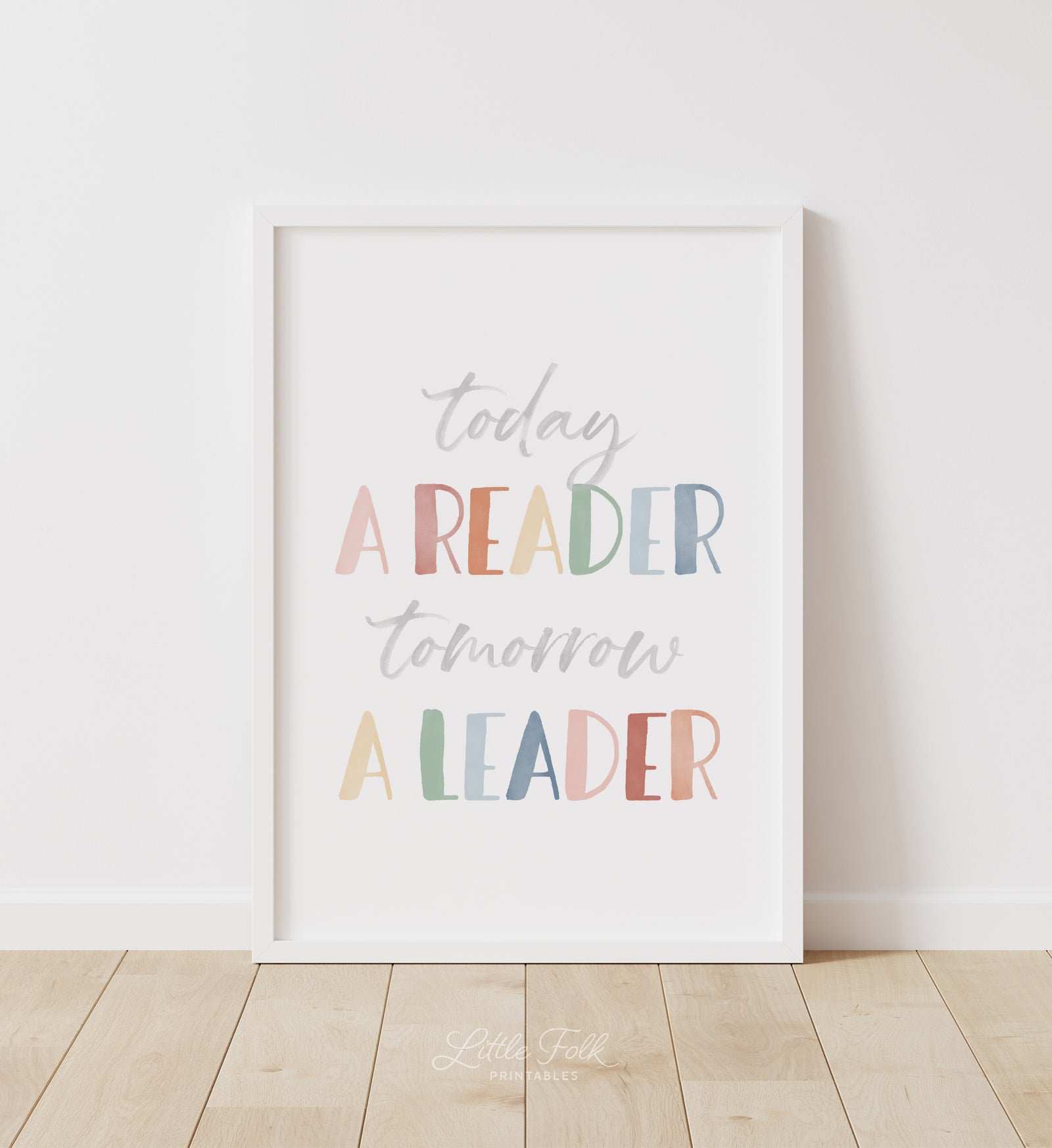 Today a Reader Tomorrow a Leader Print - MRCP