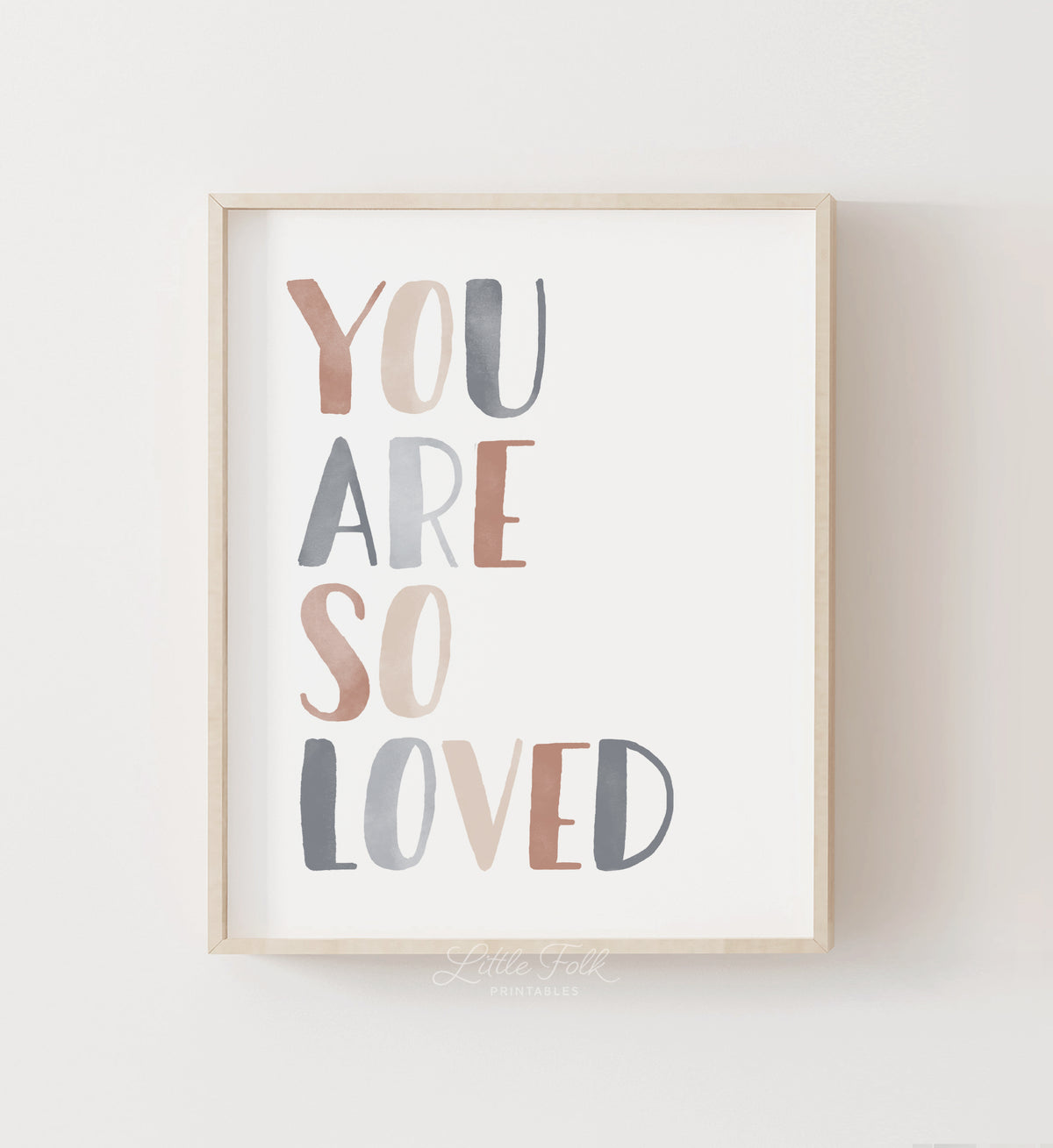 You Are So Loved Print - EBCP
