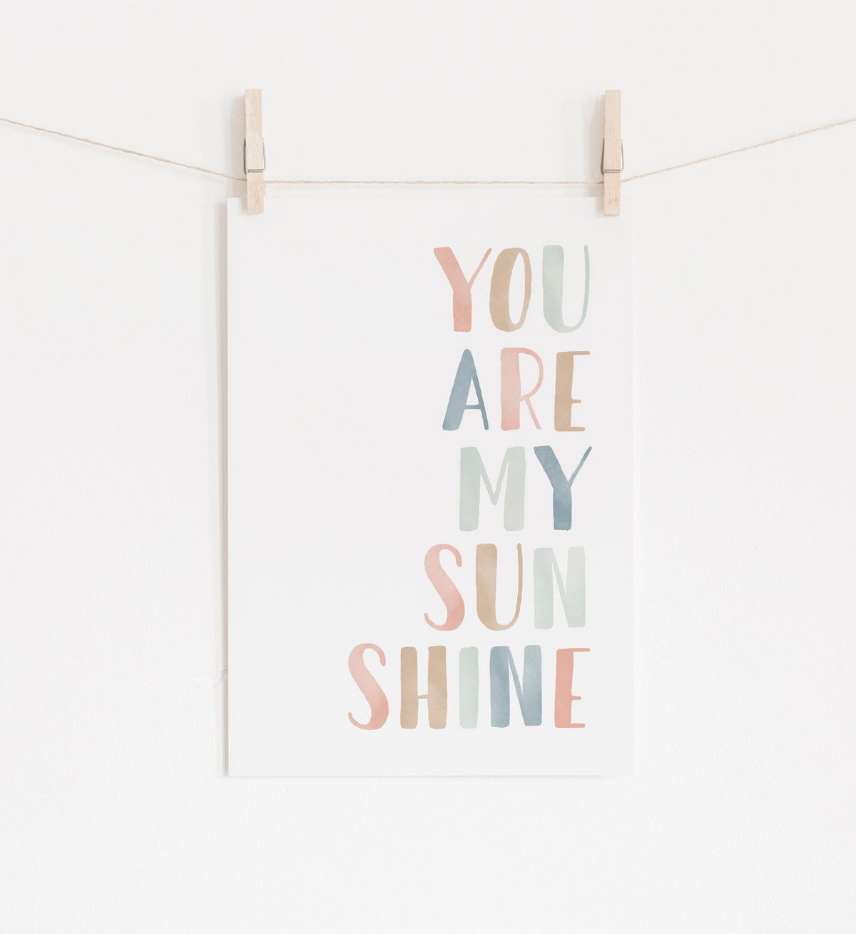 You Are My Sunshine Print - MPCP