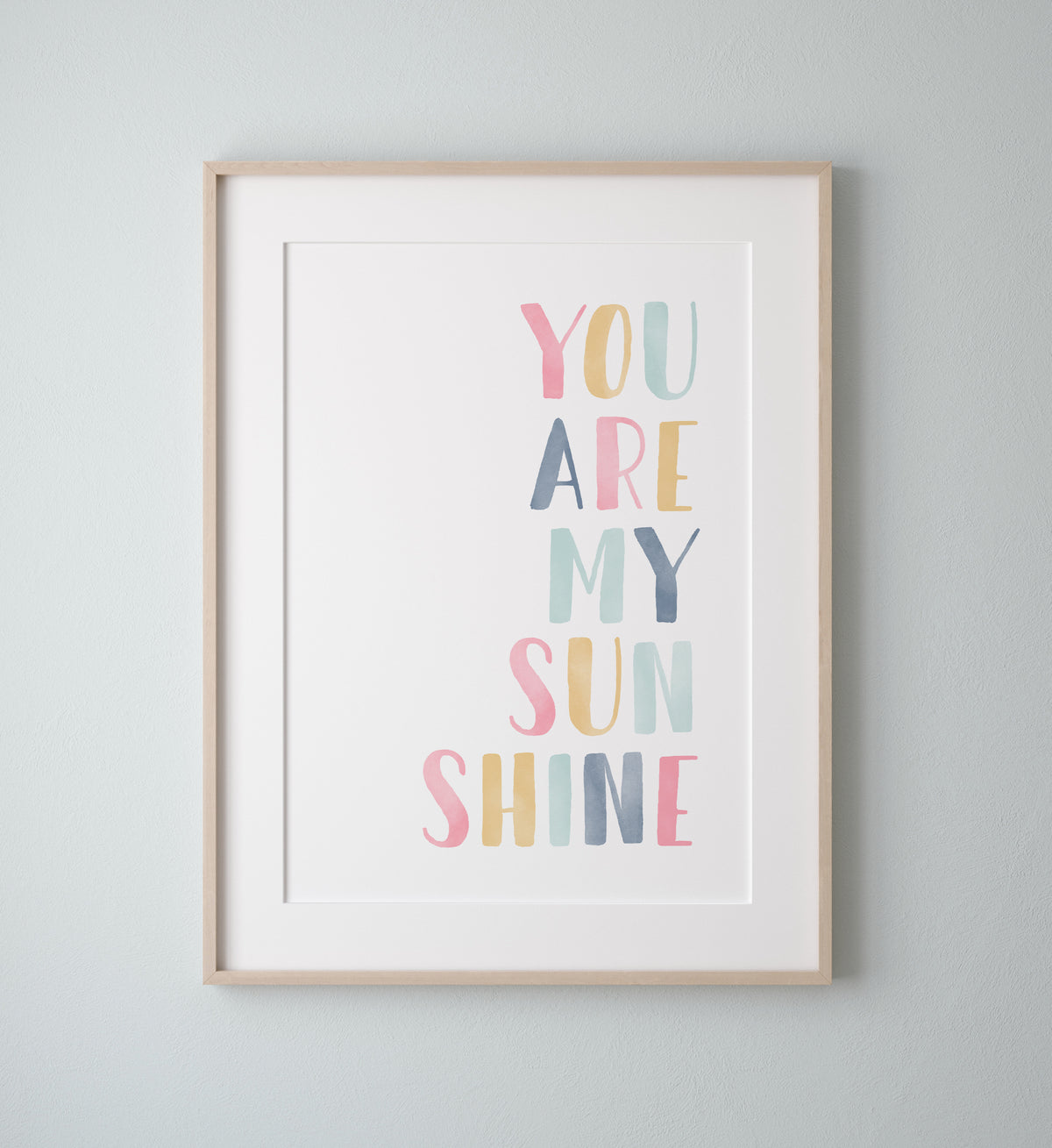 You Are My Sunshine Print - SDCP
