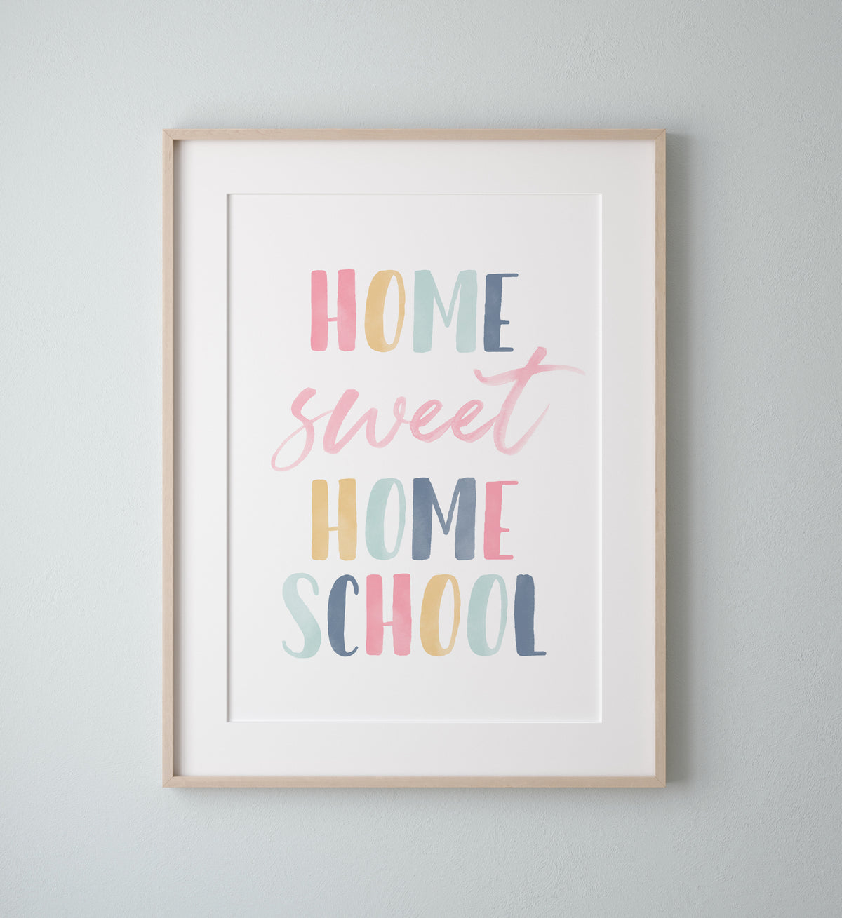 Home Sweet Homeschool Print - SDCP