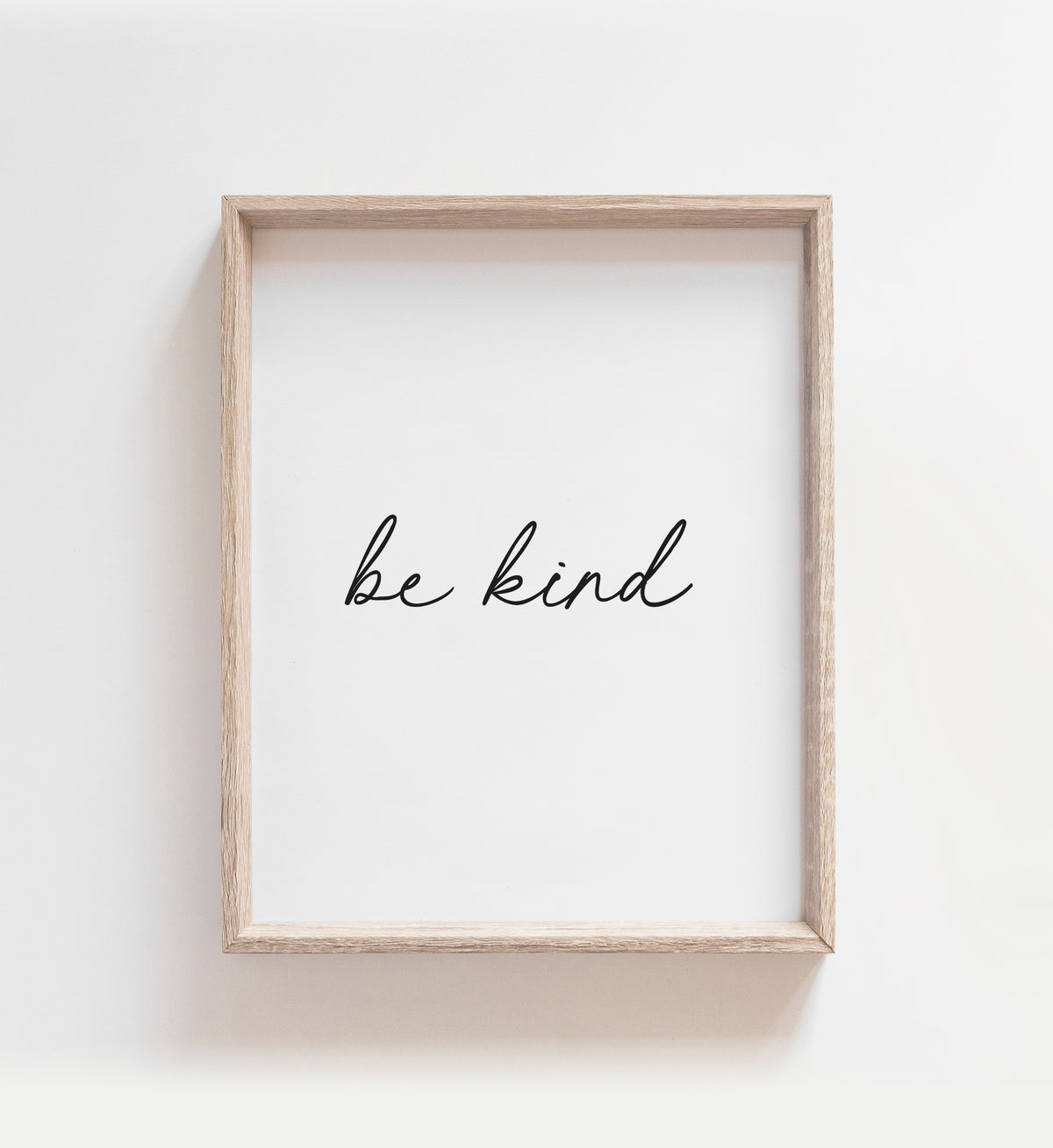 Be Kind Print