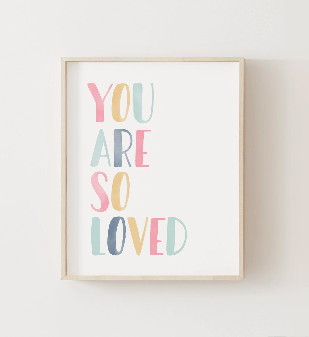 You Are So Loved Print - SDCP