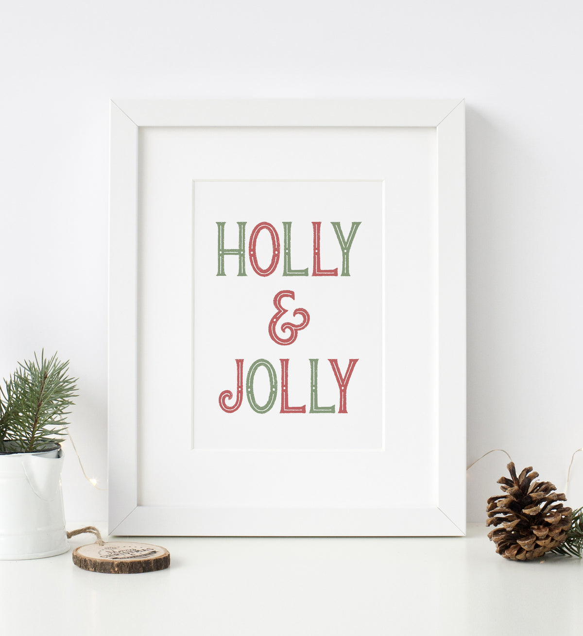 Holly &amp; Jolly Print