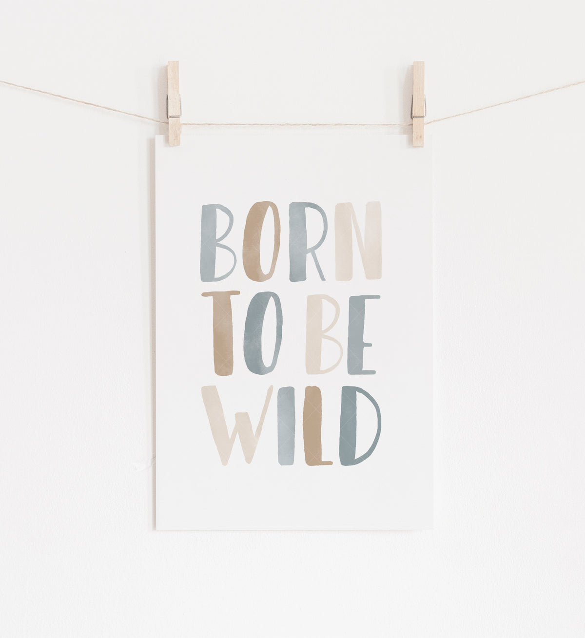 Born To Be Wild Print - BNCP