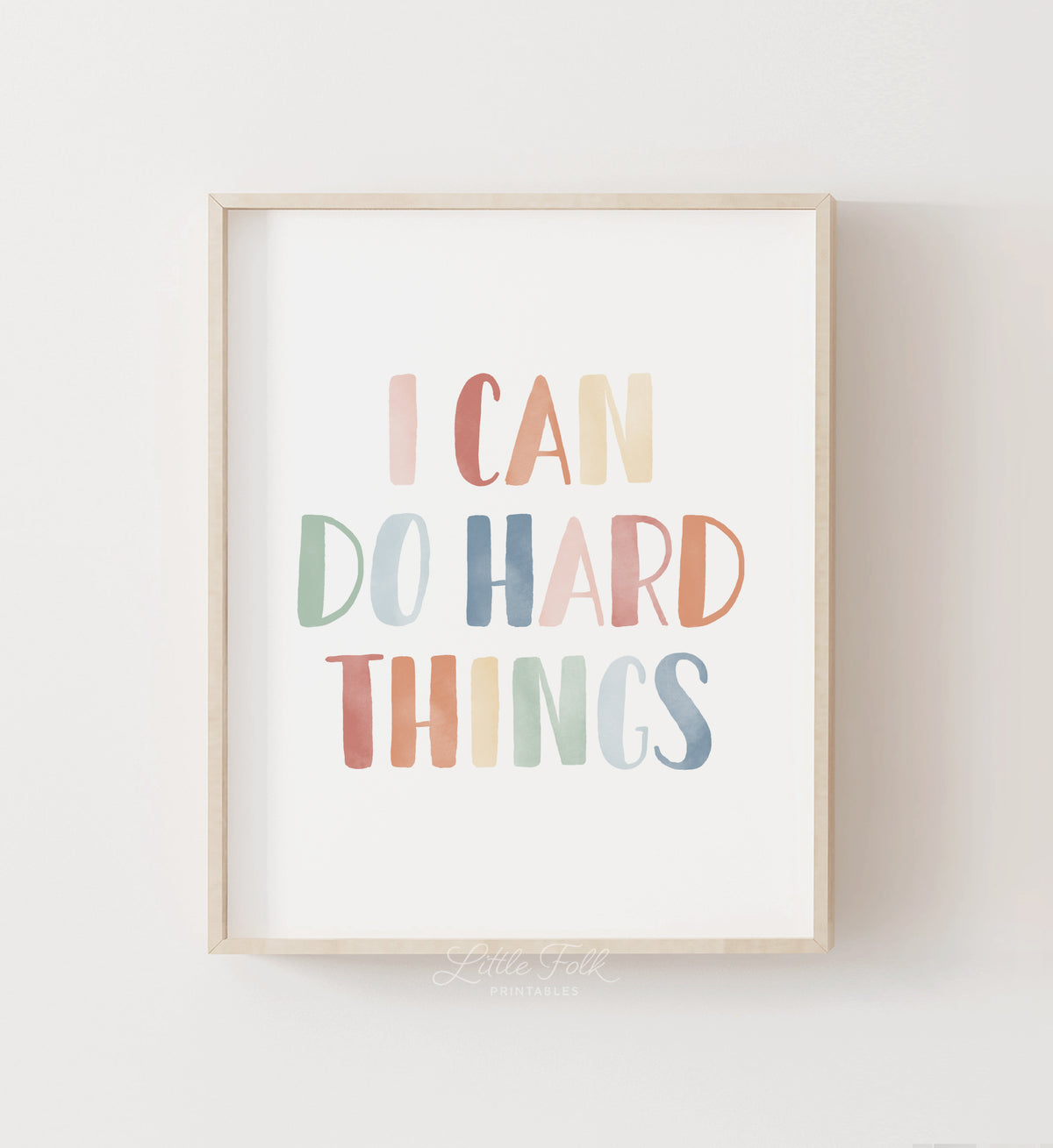 I Can Do Hard Things Print - MRCP - Little Folk Printables