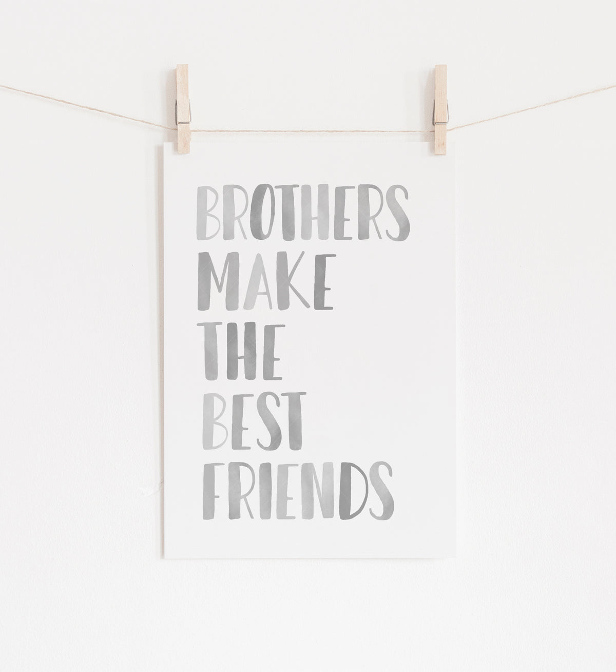 Brothers Make the Best Friends Print - Gray